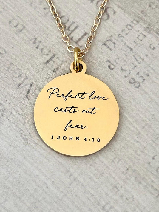 Perfect Love Casts out fear Bible Verse Gold Necklace, Christian Gift, Scripture Jewelry, Personalize Necklace, Engraved Charms, 1 John 4:18