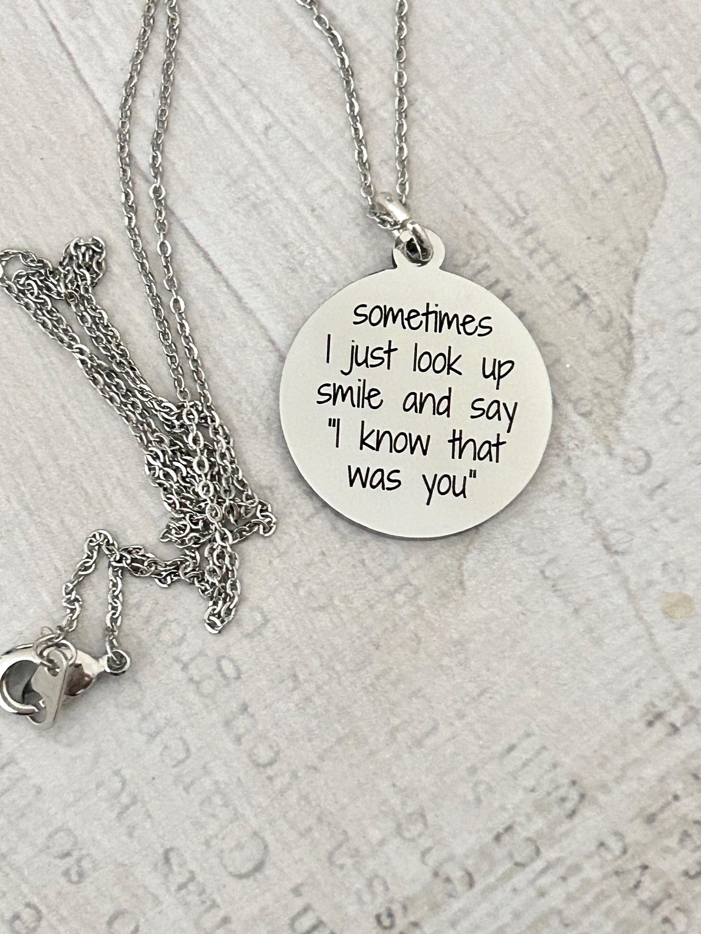 Sometimes I just look up smile Necklace Engraved Jewelry Motivational Quote Jewelry