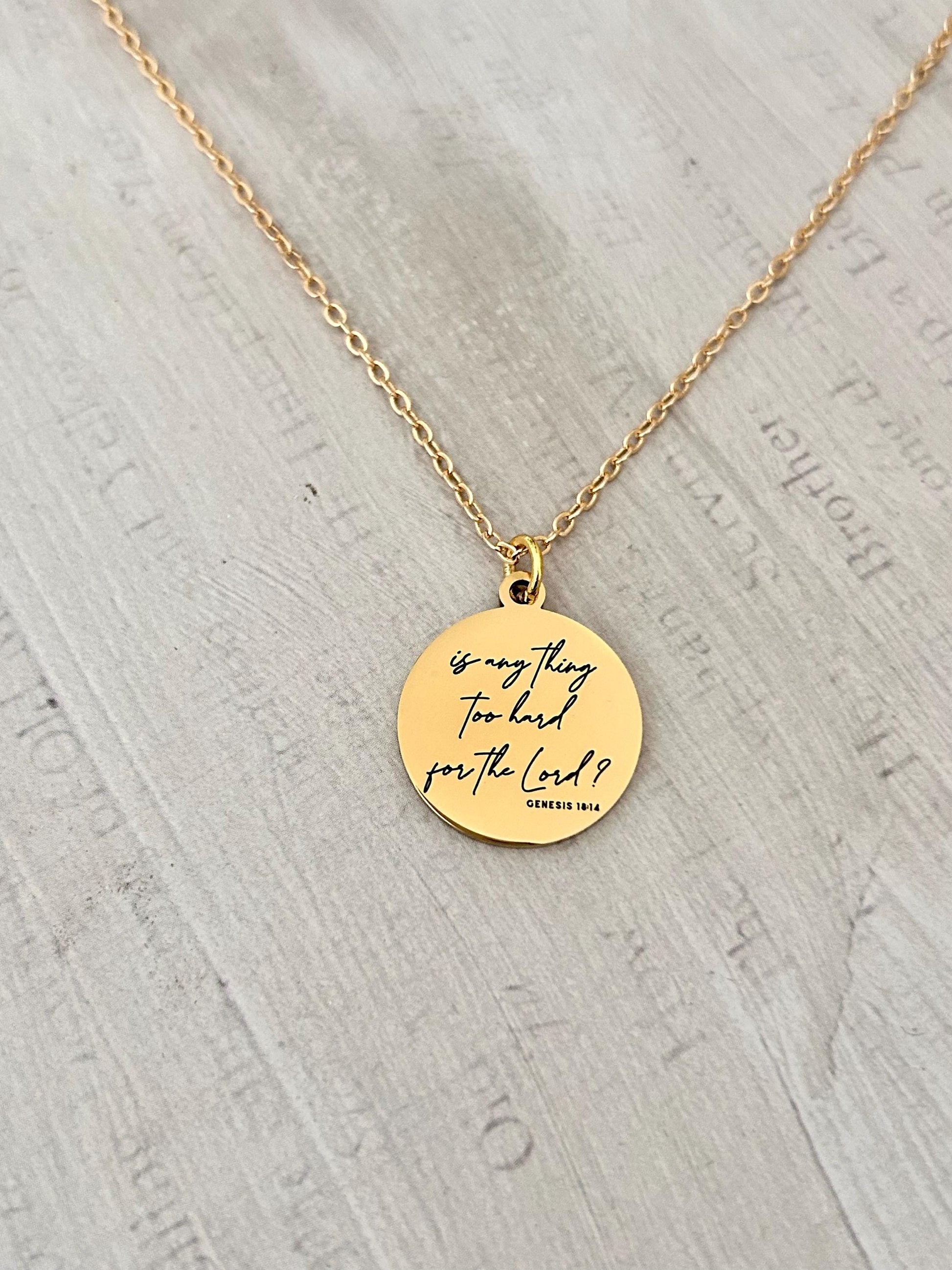 Genesis 18:14 Is anything too hard for the Lord? Bible Verse Necklace, Scripture Jewelry, Christian Faith Gifts, Motivational Jewelry