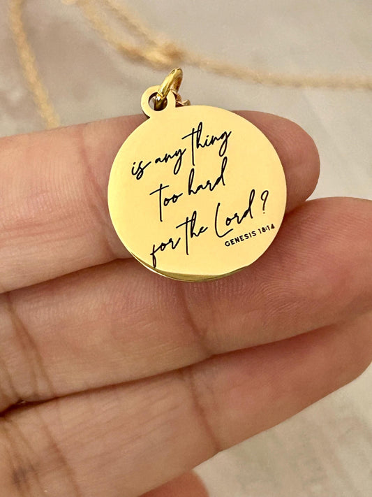 Genesis 18:14 Is anything too hard for the Lord? Bible Verse Necklace, Scripture Jewelry, Christian Faith Gifts, Motivational Jewelry
