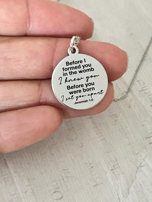 Before I formed you in the womb bible verse Necklace, Christian Gift, Jeremiah 1:5 Scripture, New Mom, Choose Life, Pregnancy Gift, Adoption