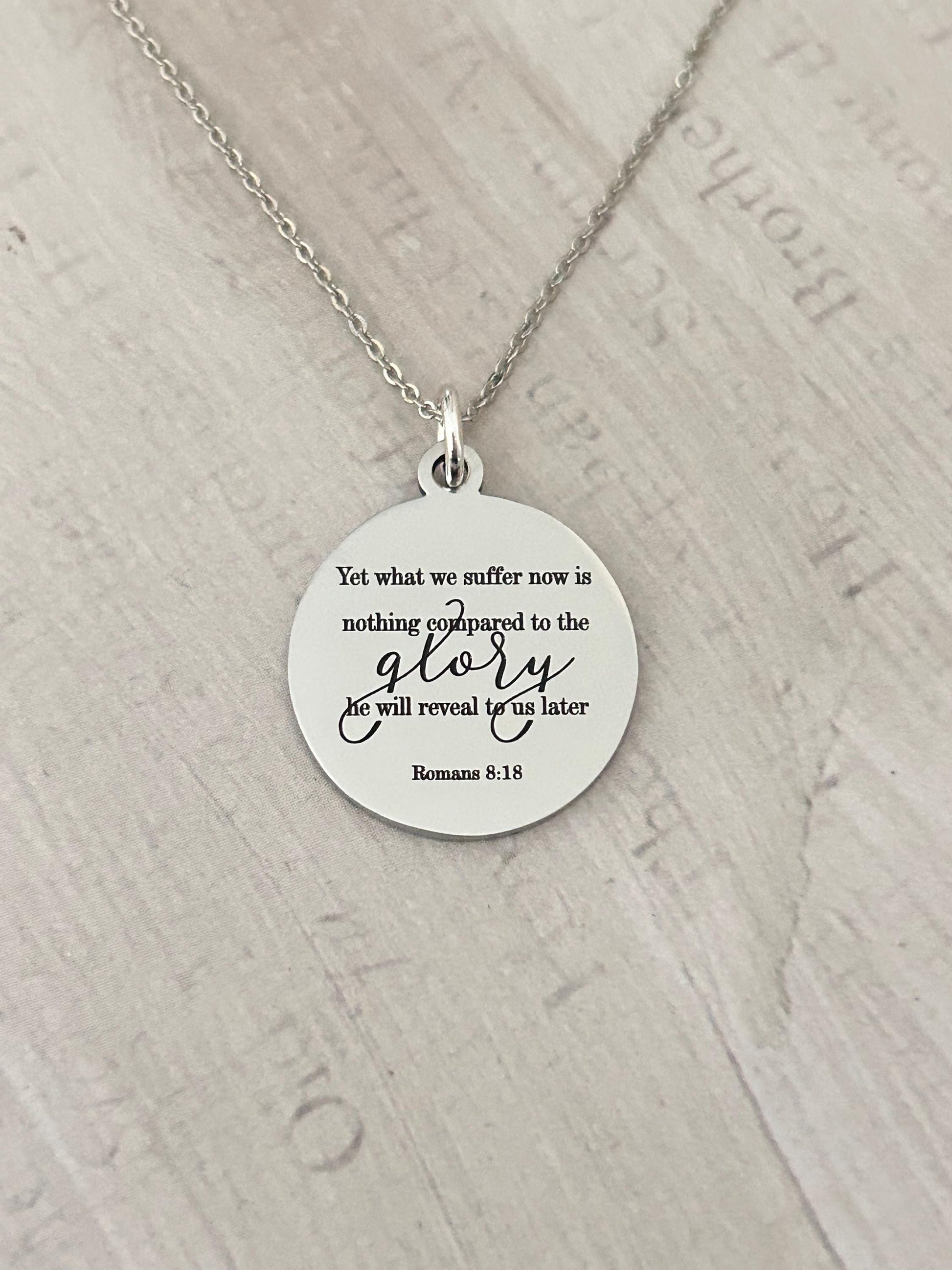 Christian Quote Romans 8:18 Bible Verse Necklace, Christian Gifts for Women, Scripture Jewelry, Meaningful Gifts, Motivational Jewelry