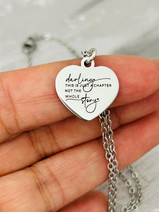 Motivational Stainless Steel Heart Necklace: 'Just A Chapter' Engraved Pendant