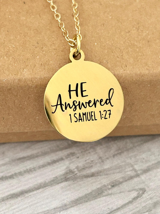 He Answered Bible Verse Necklace 1 Samuel 1: 27, Christian Gifts, Scripture Jewelry, Personalized Charm