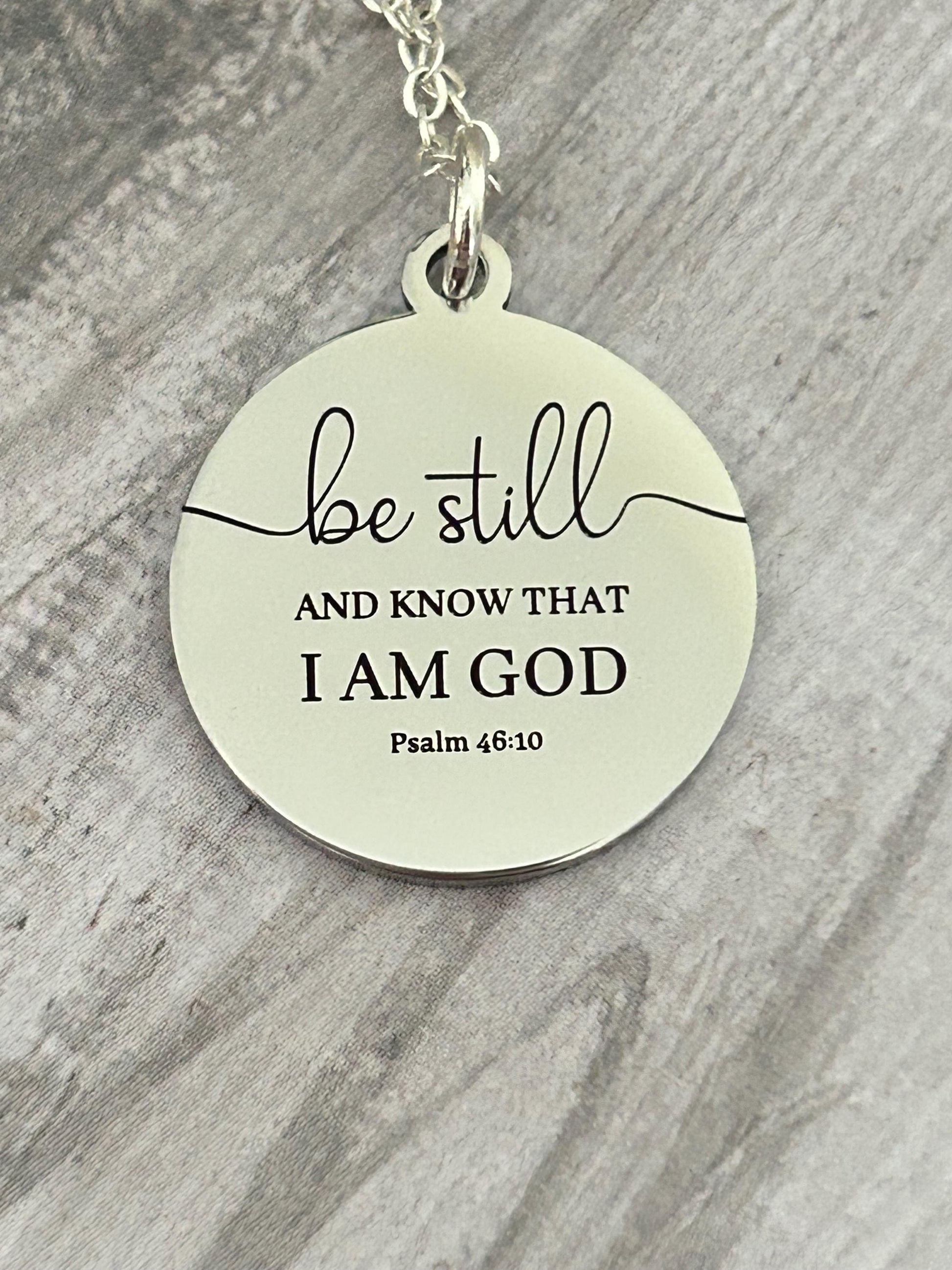 Be Still Christian Necklace, Christian Gifts, Scripture Jewelry, Engraved Bible Verse Necklace, Meaningful Gifts, Faith Motivational Gifts