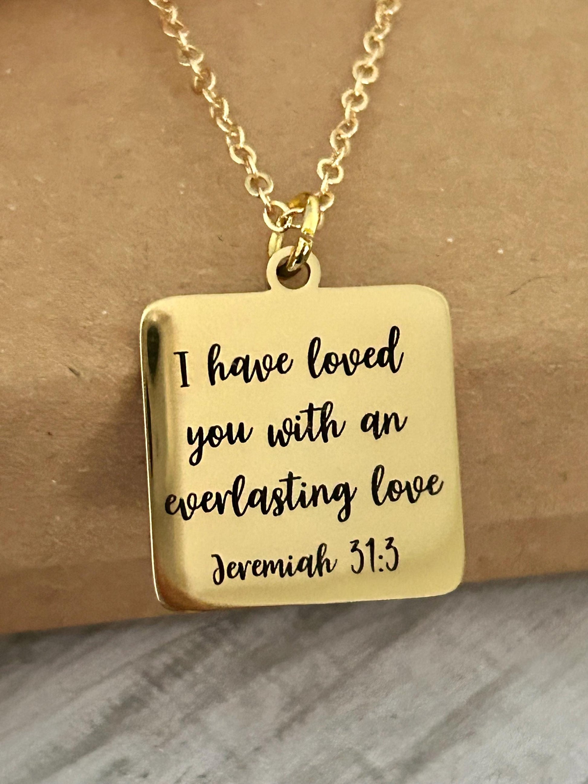 I have Loved you with an Everlasting Love Bible Verse Necklace, Christian Gifts, Scripture Jewelry, Meaningful Gift, Motivational jewelry