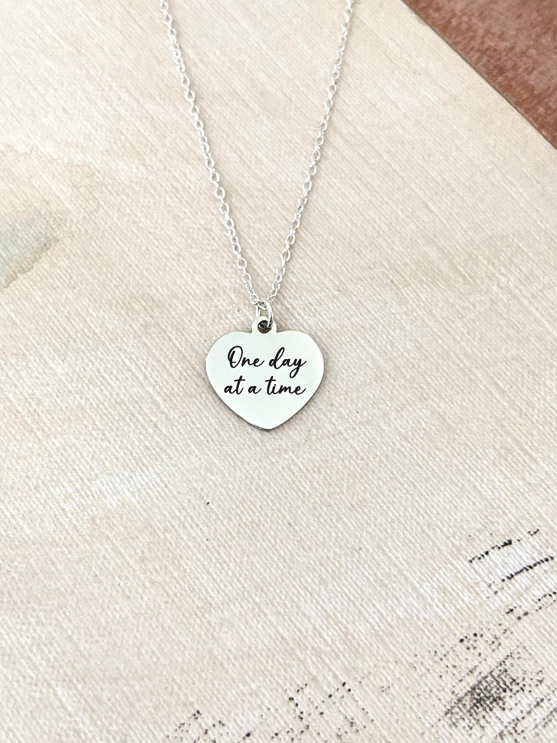 One Day at a time Silver Heart Necklace, Motivational Gifts, Meaningful Gifts, Mental Health Jewelry, Strength Necklace, Christian Gifts