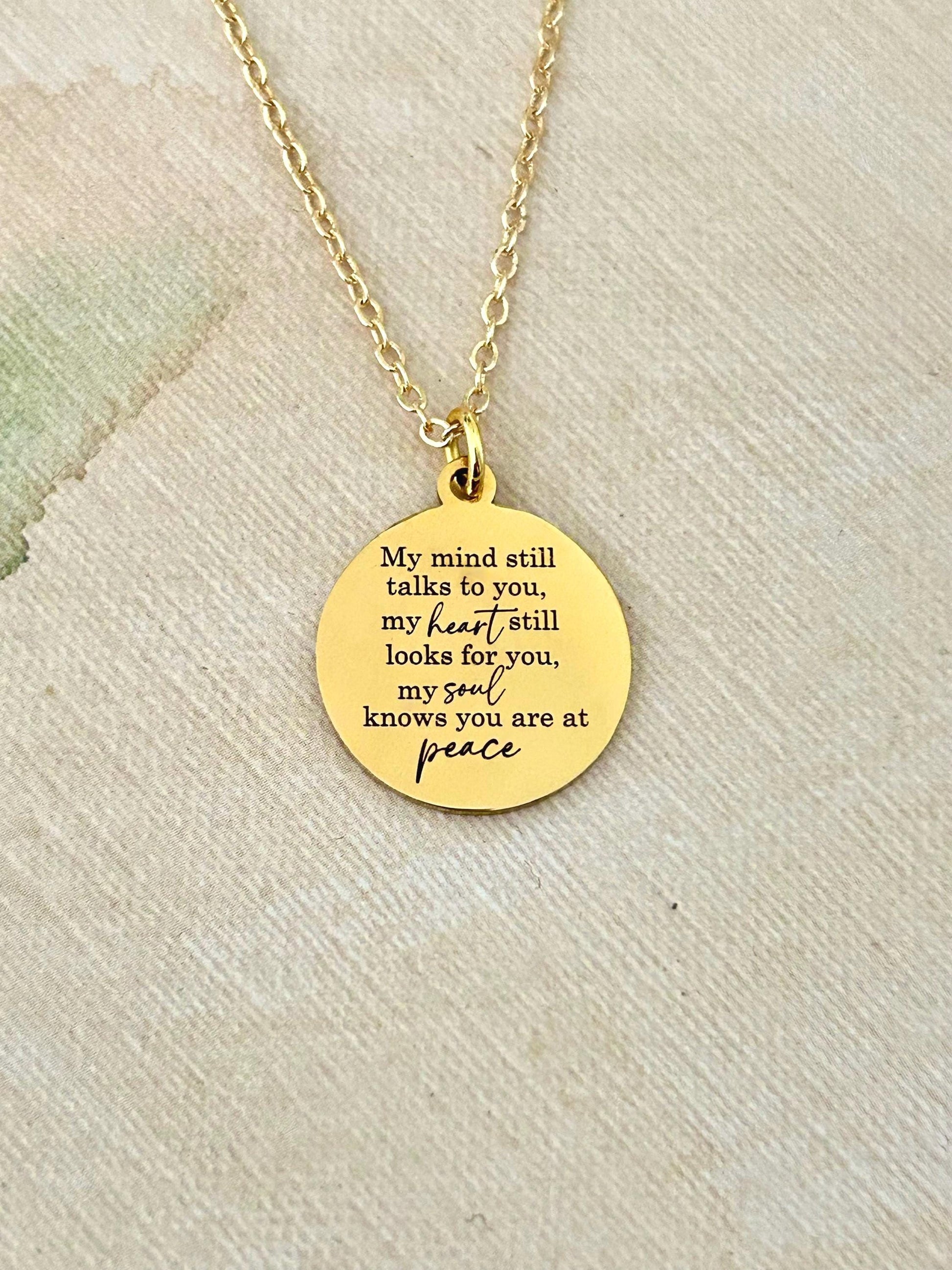My Mind Still Talks To You My Heart Still Looks For You Necklace, Sympathy Jewelry, Memorial Gift, Comfort Necklace, Loss of Loved One