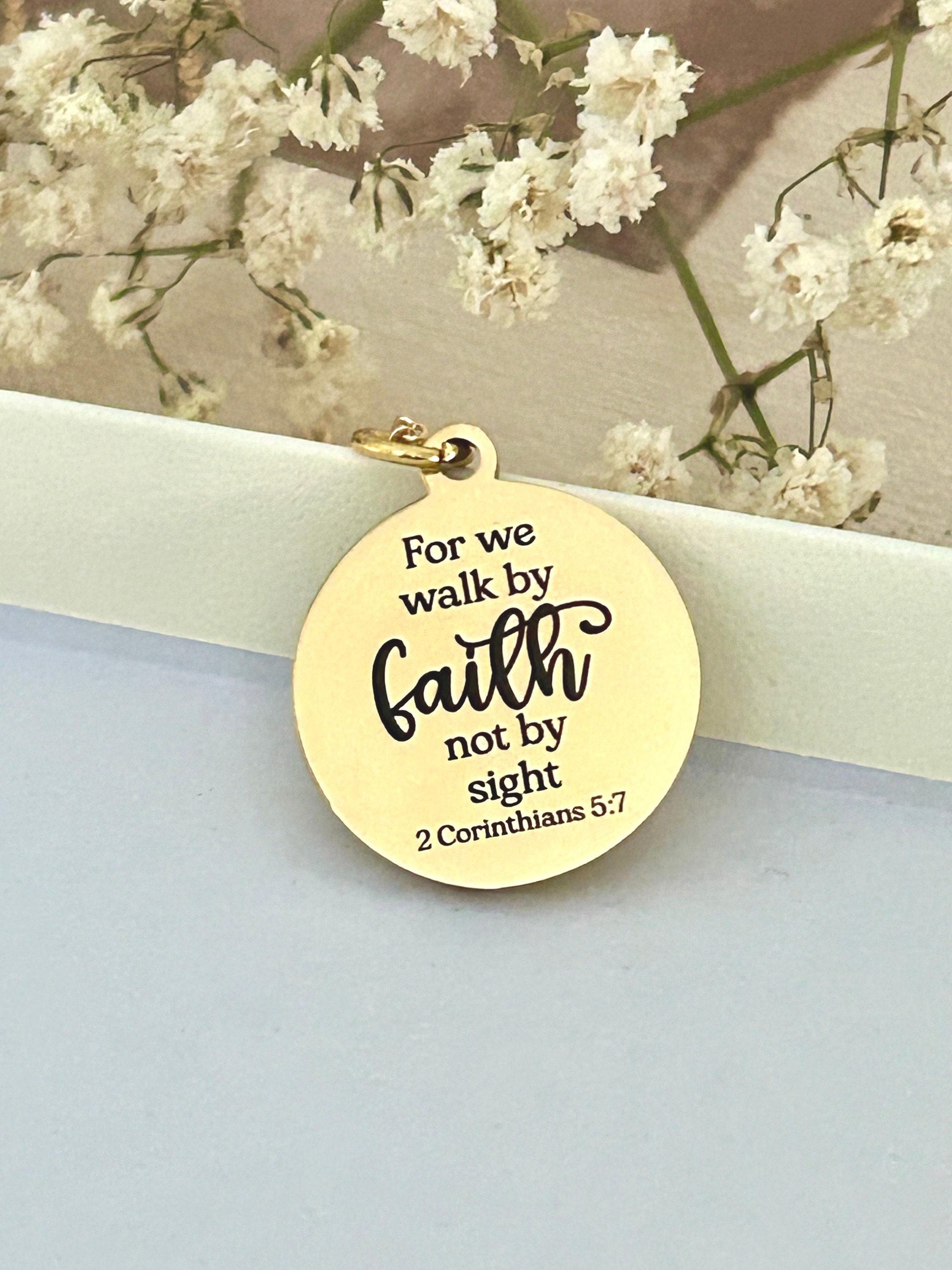 For we walk by faith not by sight Gold Charm Necklace, Christian Gifts, Scripture Jewelry, Engraved Custom gifts, Affirmation, Gift for Mom