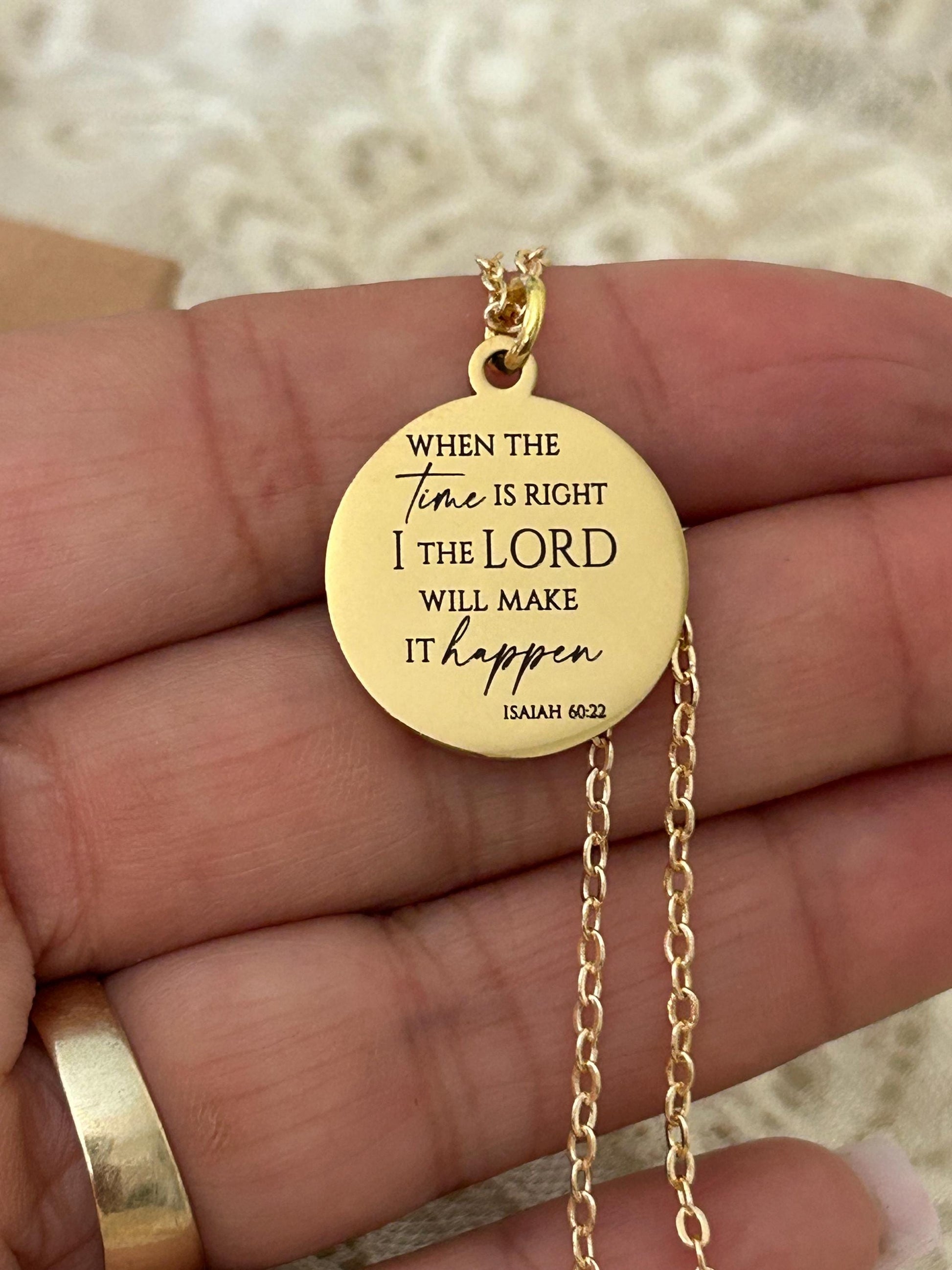 When the time is right I The Lord will make it happen, Isaiah 60:22, Christian Gifts, wait on The Lord, Scripture Gift Personalized Necklace