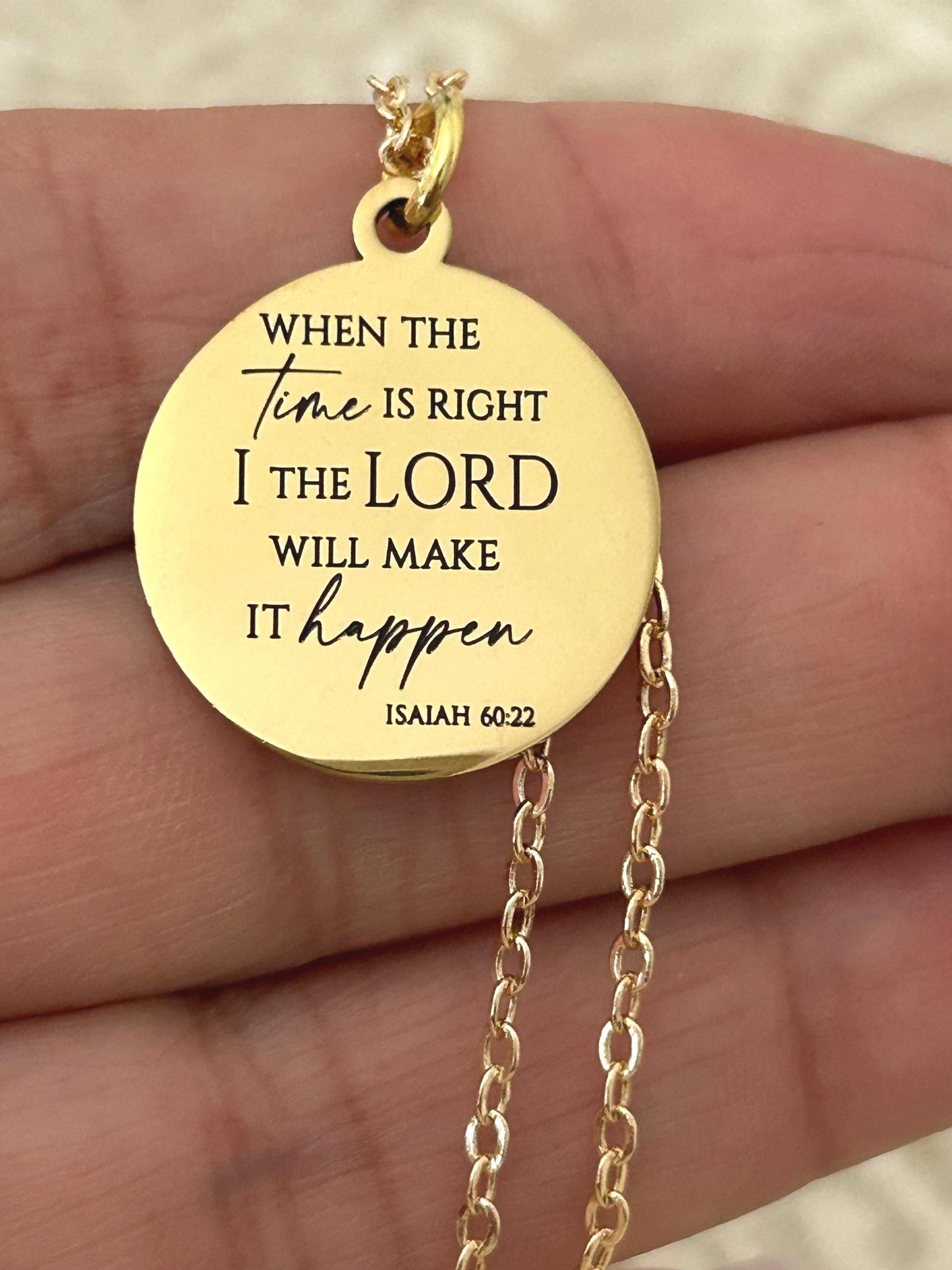 When the time is right I The Lord will make it happen, Isaiah 60:22, Christian Gifts, wait on The Lord, Scripture Gift Personalized Necklace