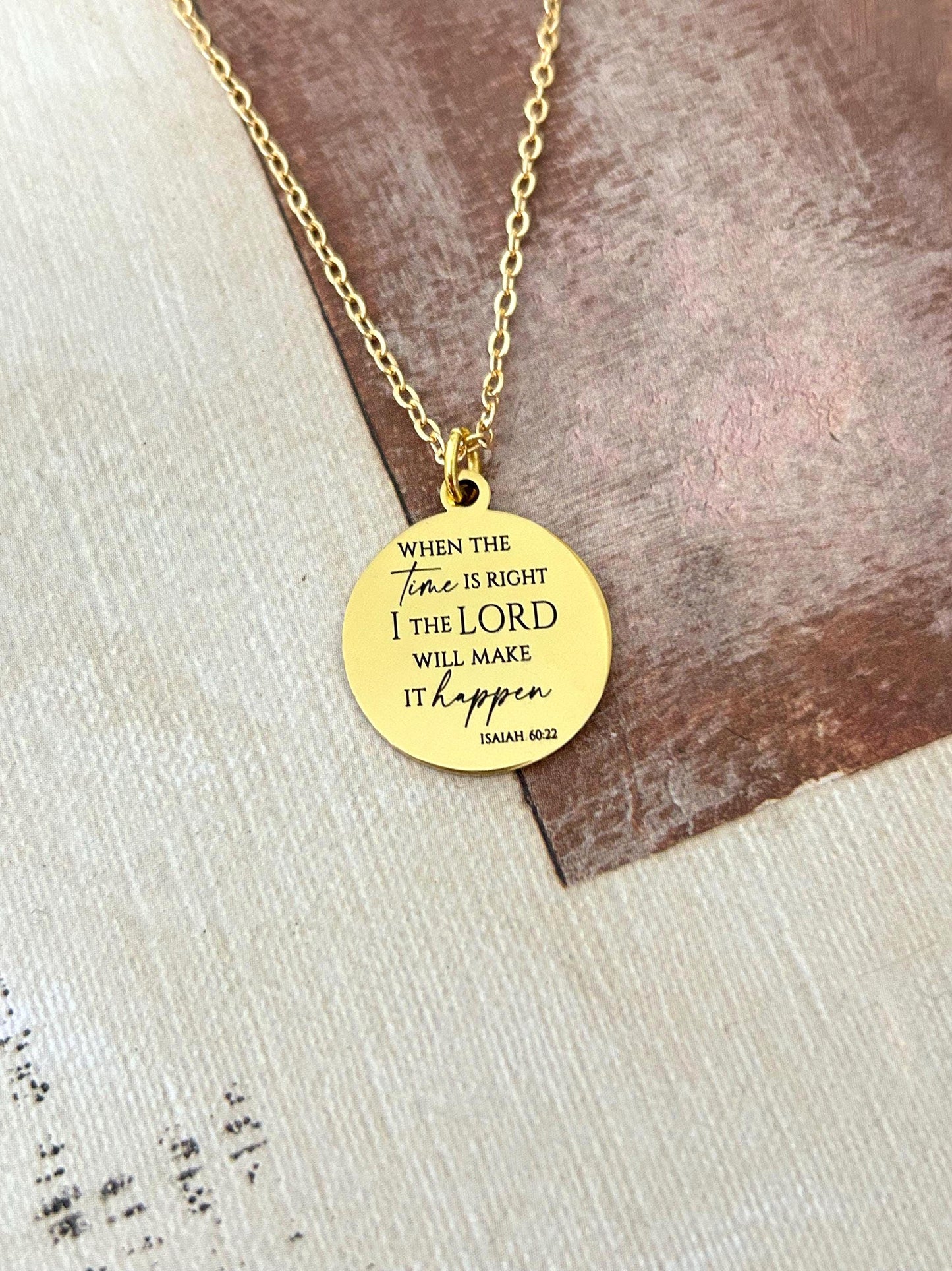 When the time is right I The Lord will make it happen, Isaiah 60:22, Christian Gifts, wait on The Lord, Scripture Gift Personalized Necklace