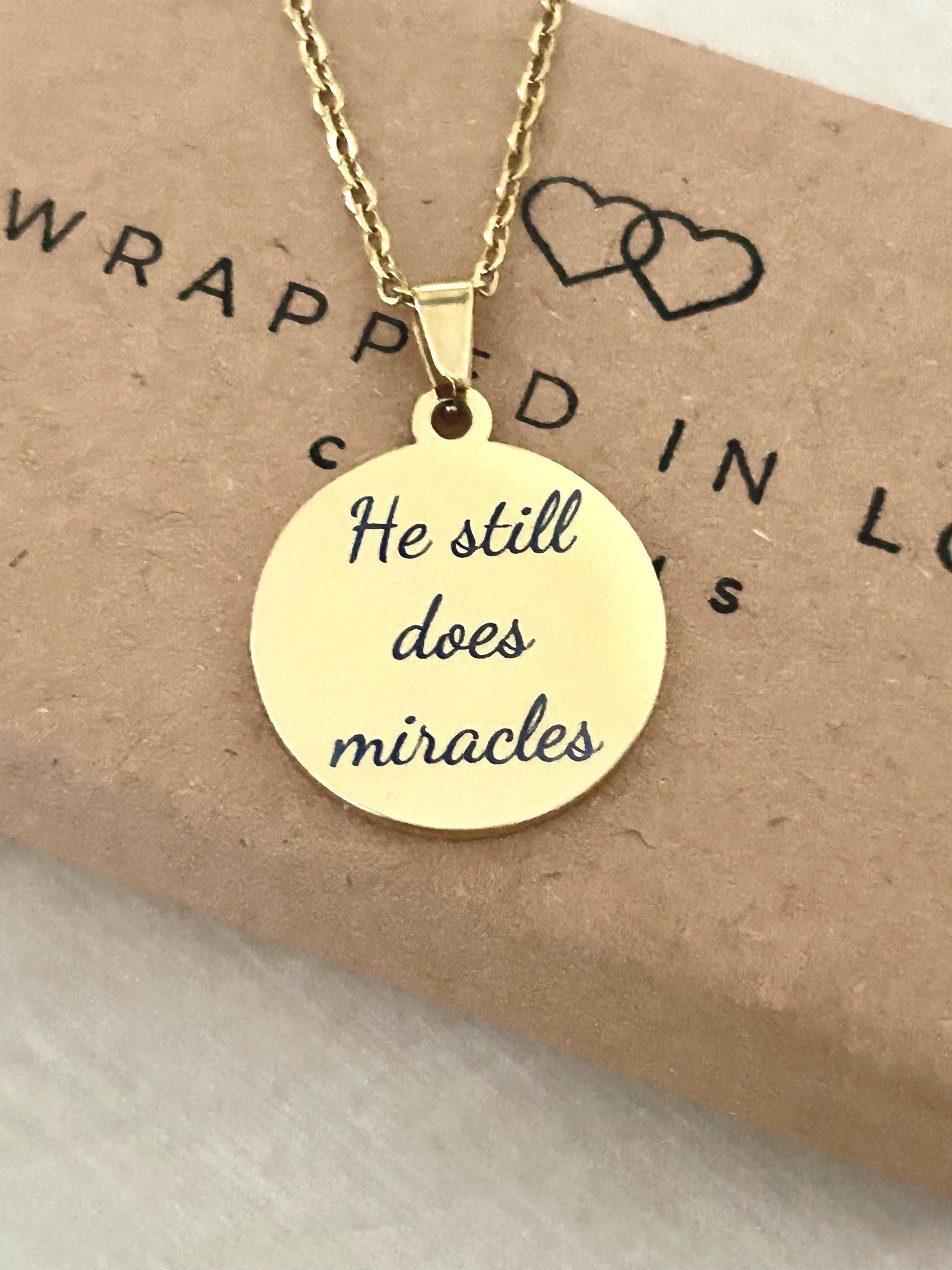 He Still Does Miracles Necklace, Christian Gifts, Inspirational Jewelry, Gifts for Mom, Meaningful Gifts,Faith Jewelry, Christian Quote Gift