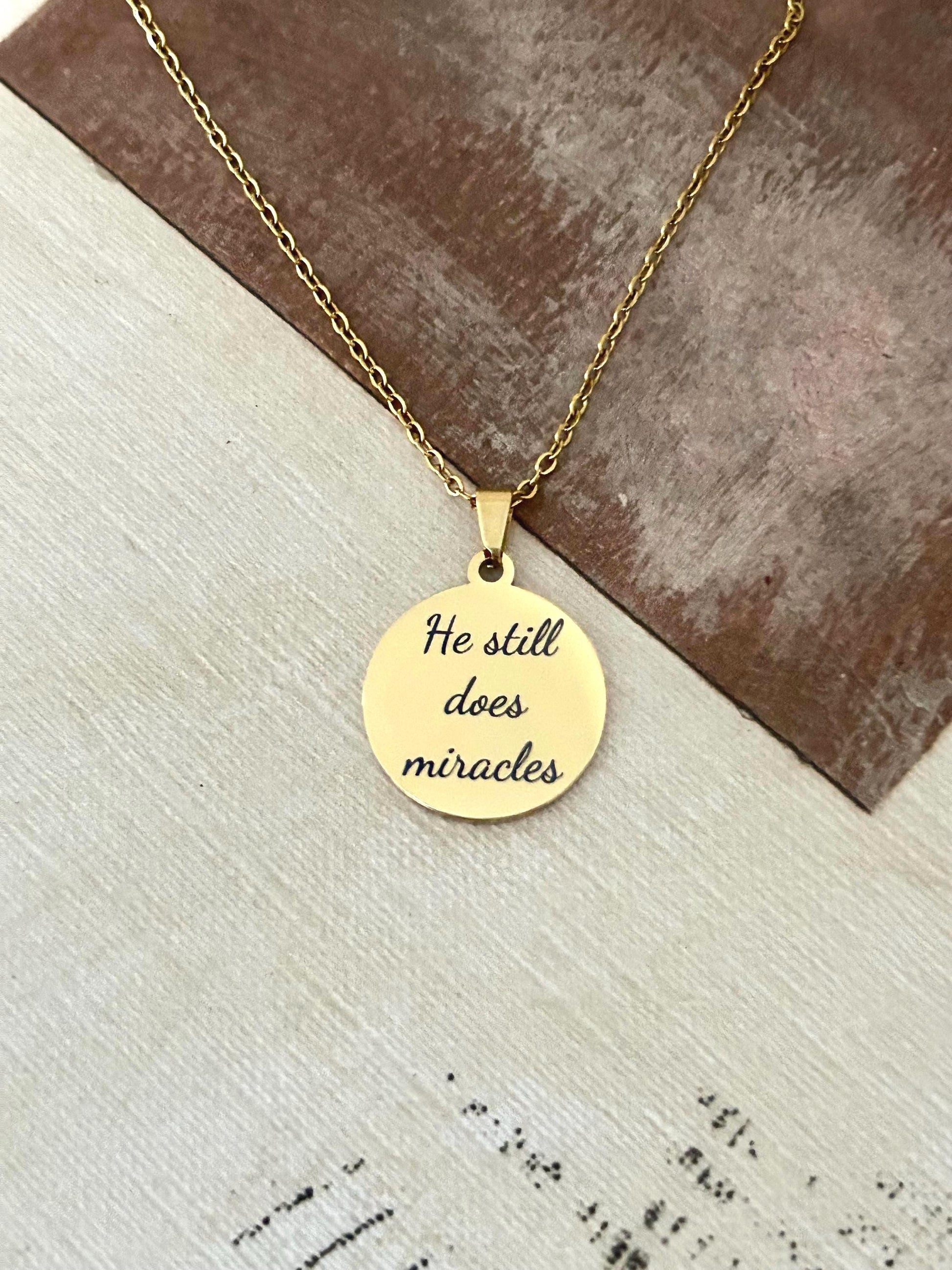 He Still Does Miracles Necklace, Christian Gifts, Inspirational Jewelry, Gifts for Mom, Meaningful Gifts,Faith Jewelry, Christian Quote Gift
