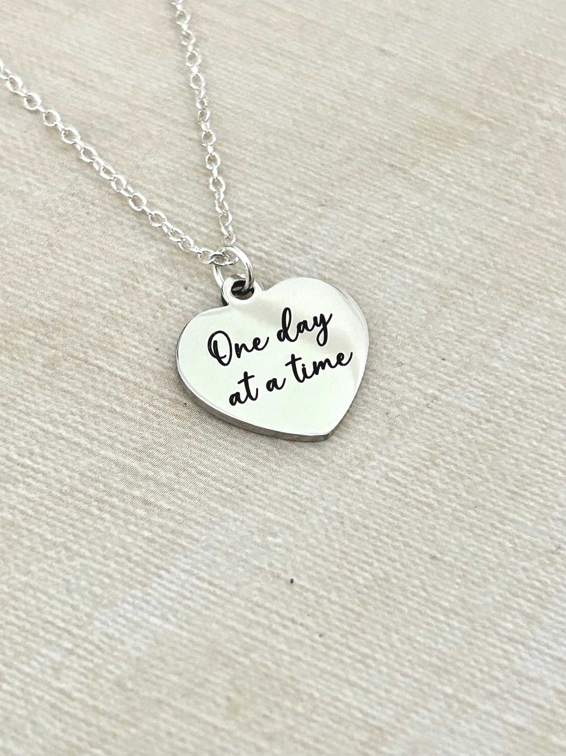 One Day at a time Silver Heart Necklace, Motivational Gifts, Meaningful Gifts, Mental Health Jewelry, Strength Necklace, Christian Gifts