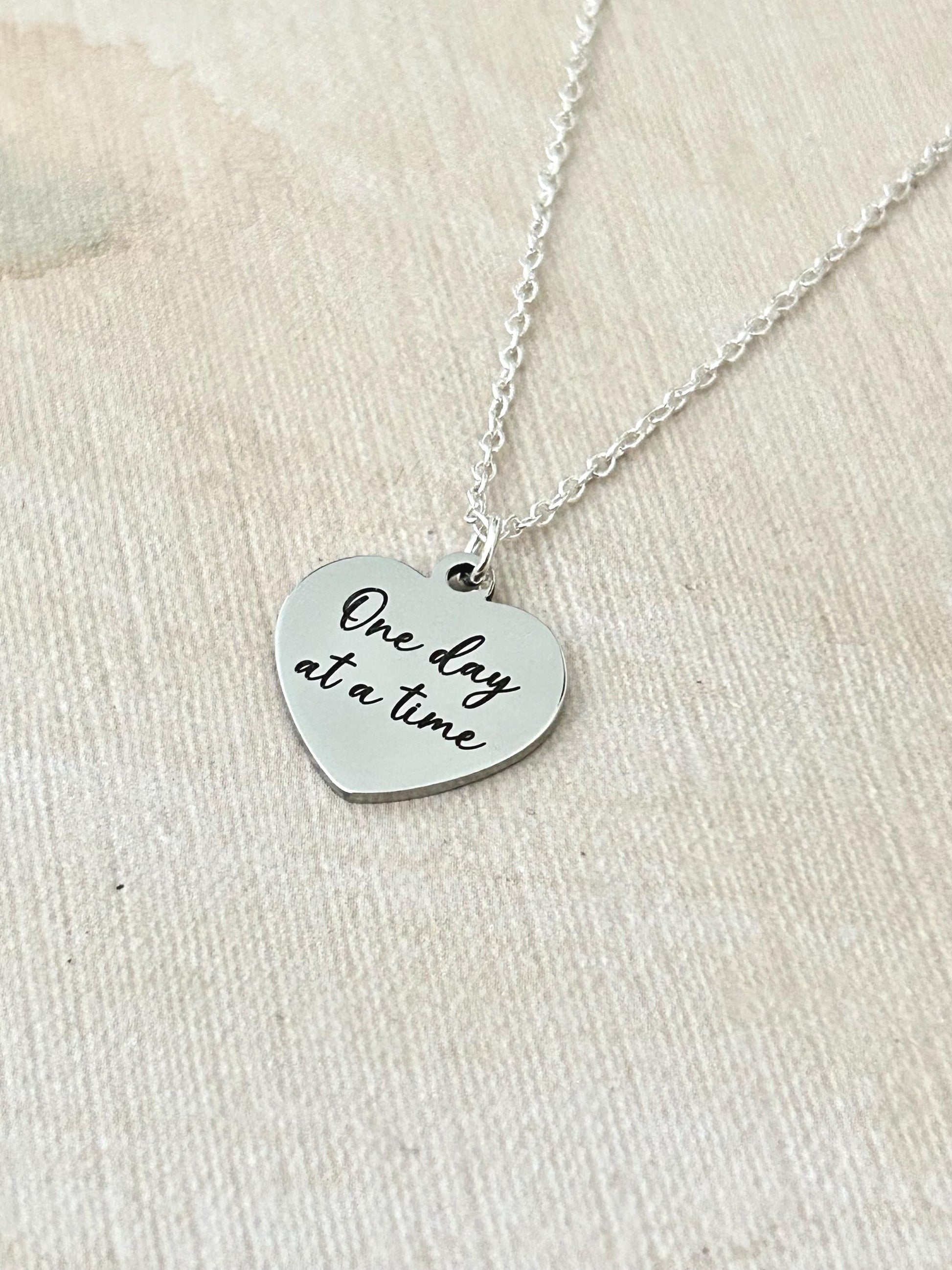One Day at a time Silver Heart Necklace, Motivational Gifts, Meaningful Gifts, Mental Health Jewelry, Strength Necklace, Christian Gifts