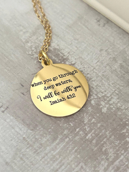 Isaiah 43:2 Bible Verse Necklace, When you go through deep waters I will be with you, Christian Gifts, Gifts for Mom, Motivational Necklace