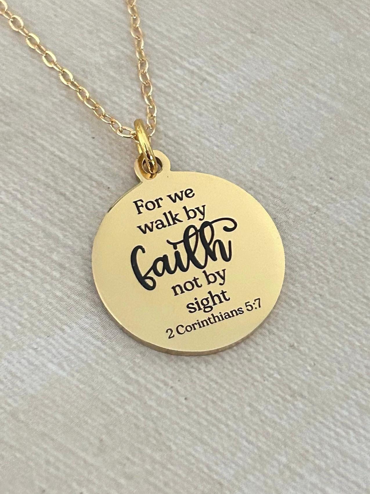 For we walk by faith not by sight Gold Charm Necklace, Christian Gifts, Scripture Jewelry, Engraved Custom gifts, Affirmation, Gift for Mom