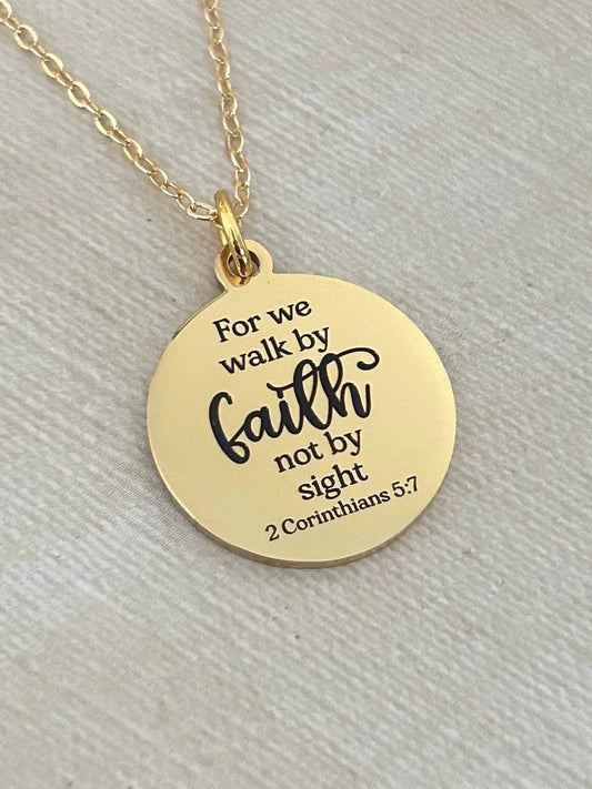For we walk by faith not by sight Gold Charm Necklace, Christian Gifts, Scripture Jewelry, Engraved Custom gifts, Affirmation, Gift for Mom