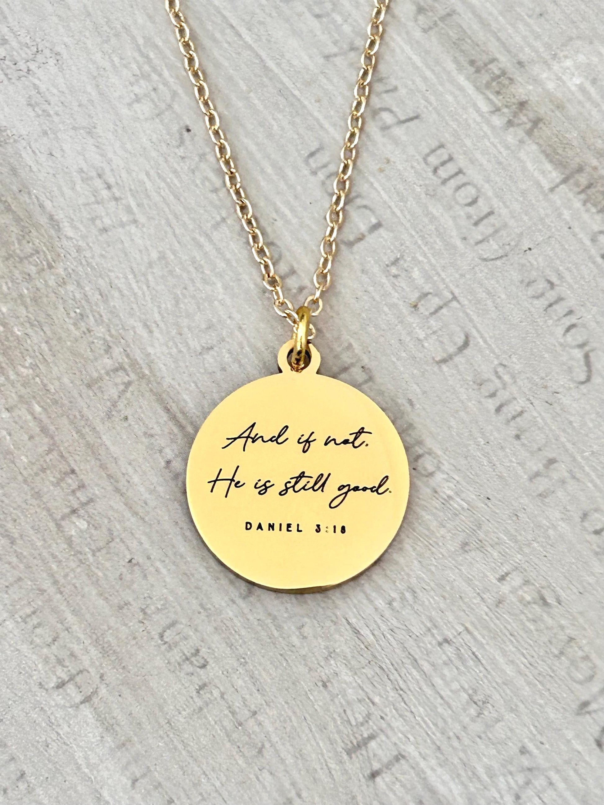 Christian Necklace And If Not, He Is Still Good Daniel 3:18 | Faith Jewelry Gift for Women | Bible Verse Necklace | Inspirational Gift