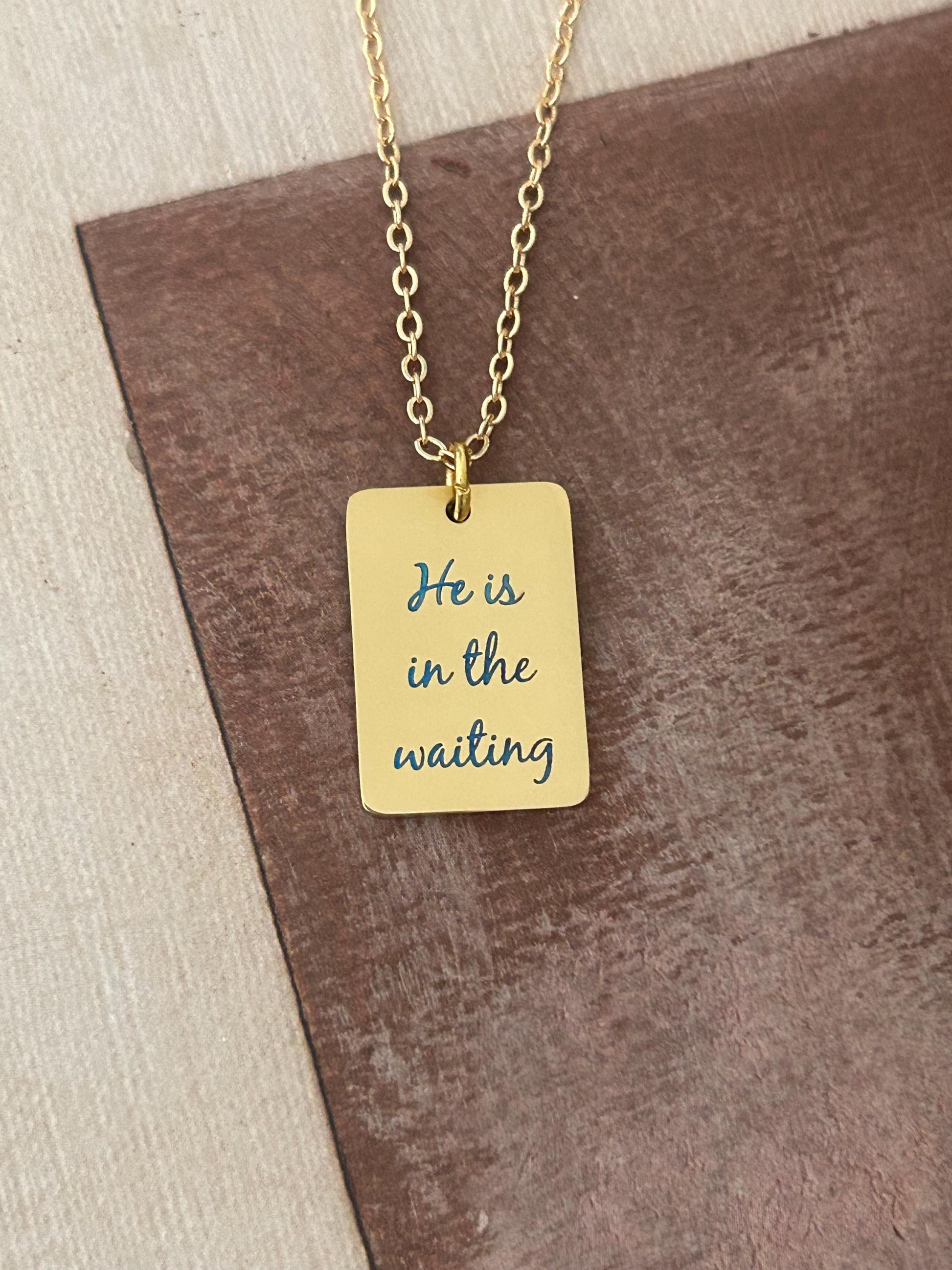 He is in the waiting Christian Necklace, Christian Gifts, Scripture Jewelry, Personalized Necklace, Gifts for Mom, Inspirational Jewelry