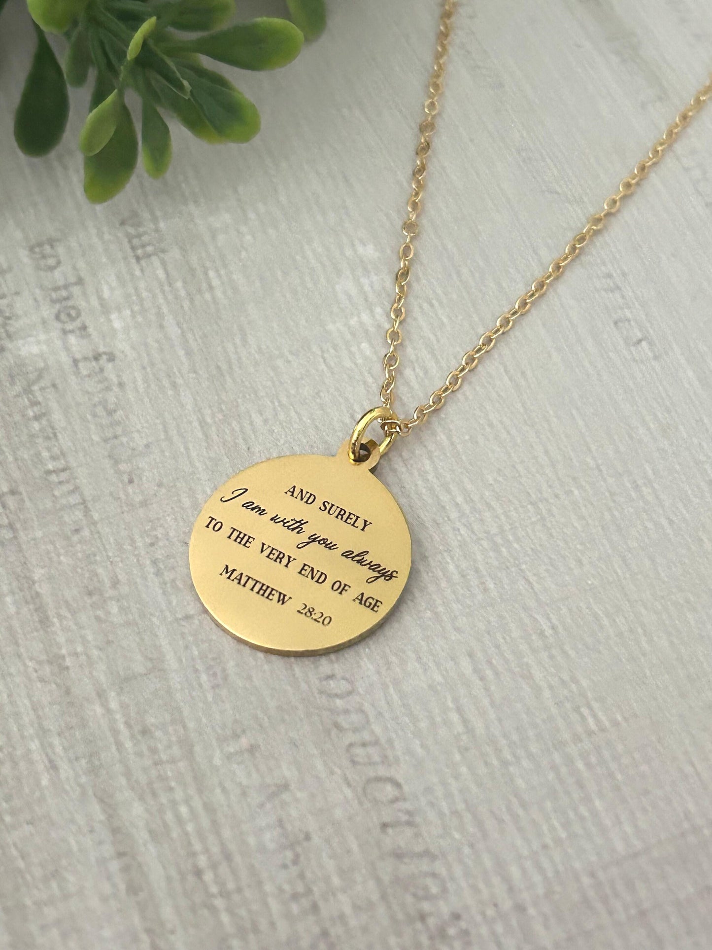 I am with you always Mathew 28:20 Bible Necklace Christian Gifts Scripture Jewelry