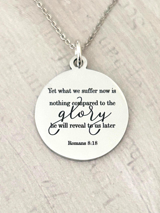 Christian Quote Romans 8:18 Bible Verse Necklace, Christian Gifts for Women, Scripture Jewelry, Meaningful Gifts, Motivational Jewelry