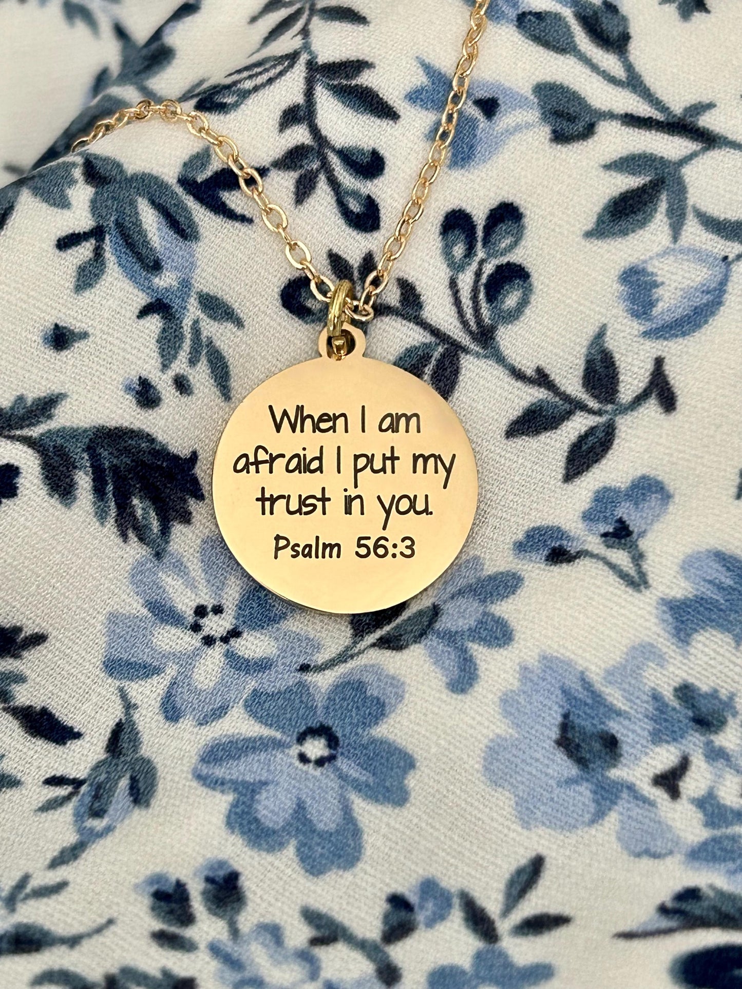 When I am afraid I put my trust in you Psalm 56:3 Necklace, Christian Gifts, Inspirational Jewelry, Mothers Day Gifts