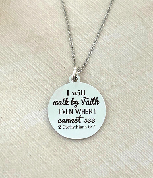 I will walk by faith Bible Verse Necklace, Christian Gifts, Scripture Jewelry, 2 Corinthians 5:7, Faith Jewelry, Engraved Silver Necklace