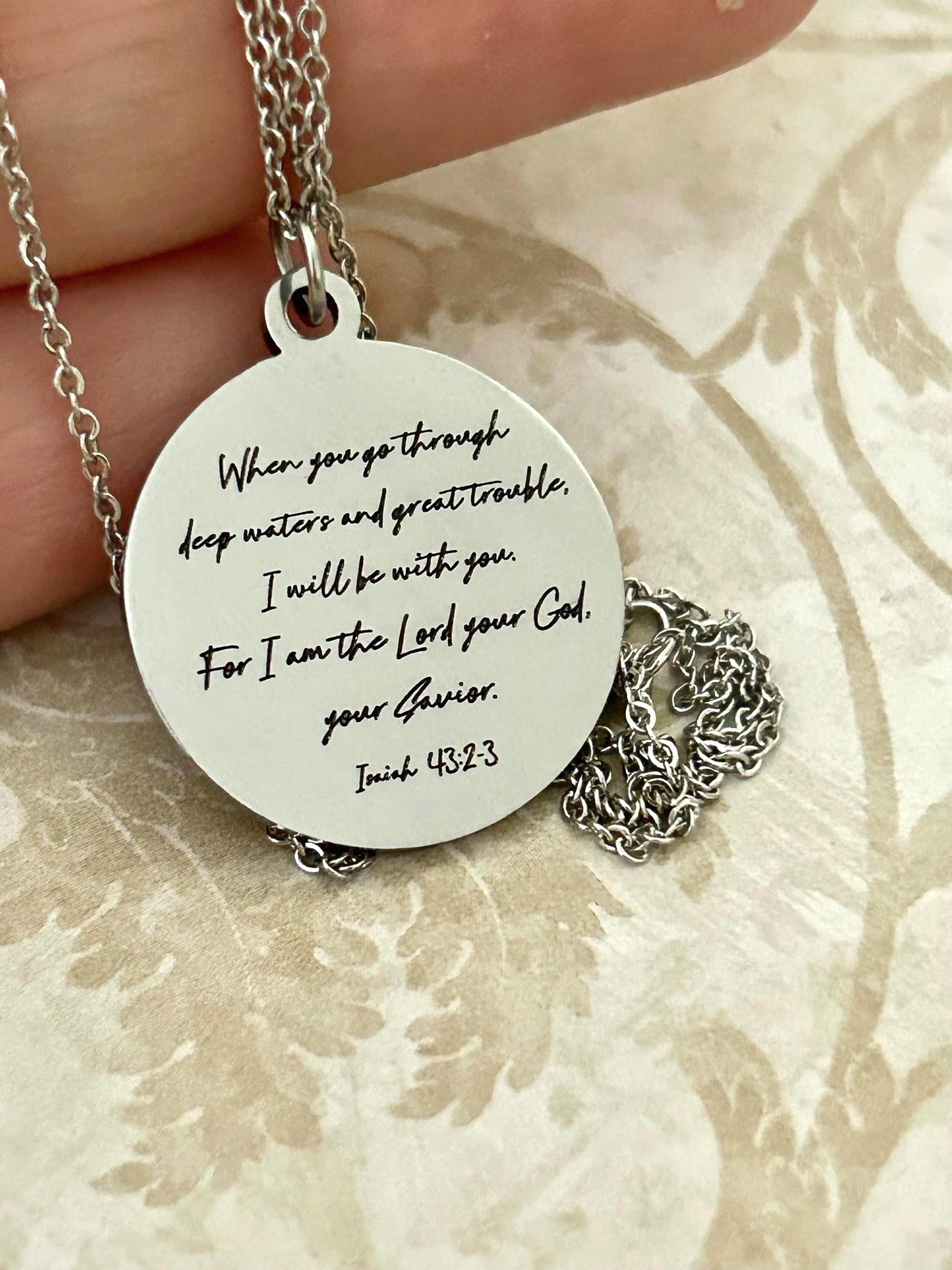 Isaiah 43:2 Bible Verse Necklace, When you go through deep waters I will be with you, Christian Gifts, Gifts for Mom, Motivational Necklace