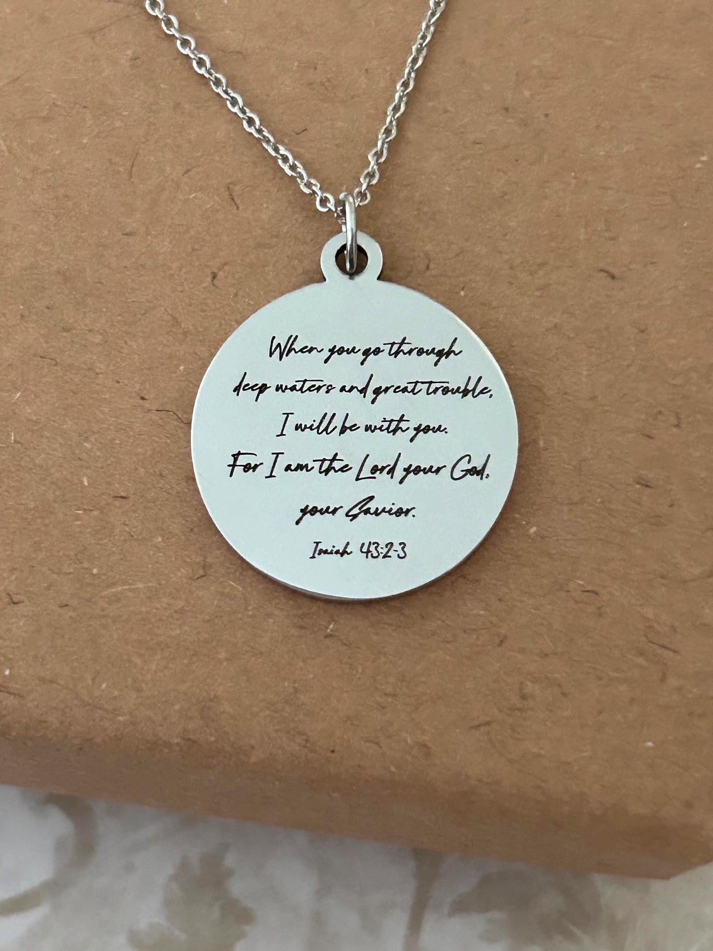 Isaiah 43:2 Bible Verse Necklace, When you go through deep waters I will be with you, Christian Gifts, Gifts for Mom, Motivational Necklace