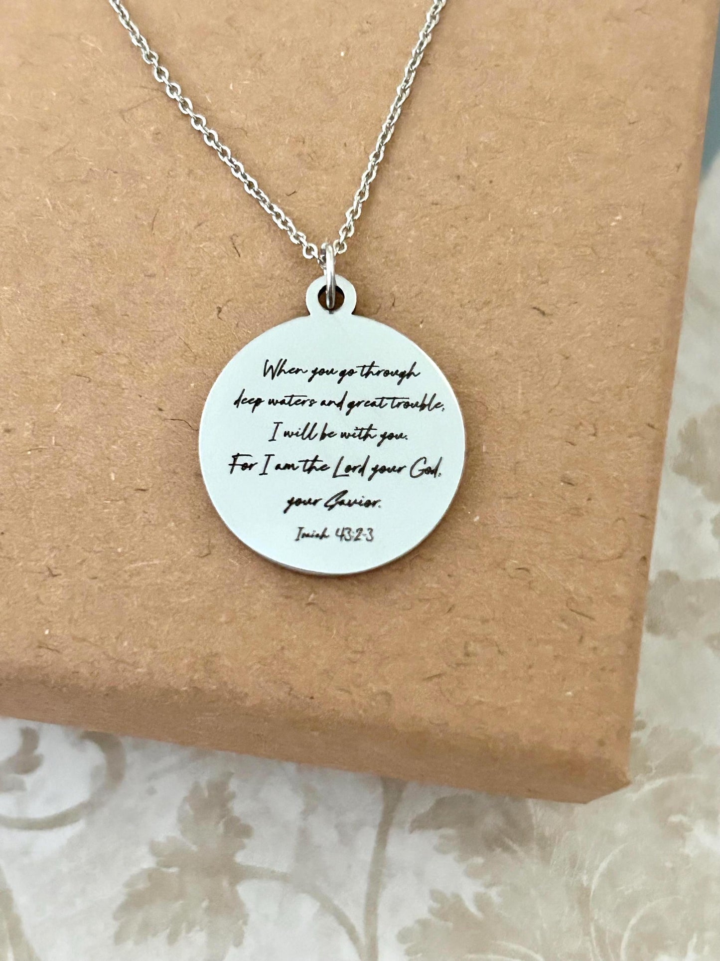 Isaiah 43:2 Bible Verse Necklace, When you go through deep waters I will be with you, Christian Gifts, Gifts for Mom, Motivational Necklace