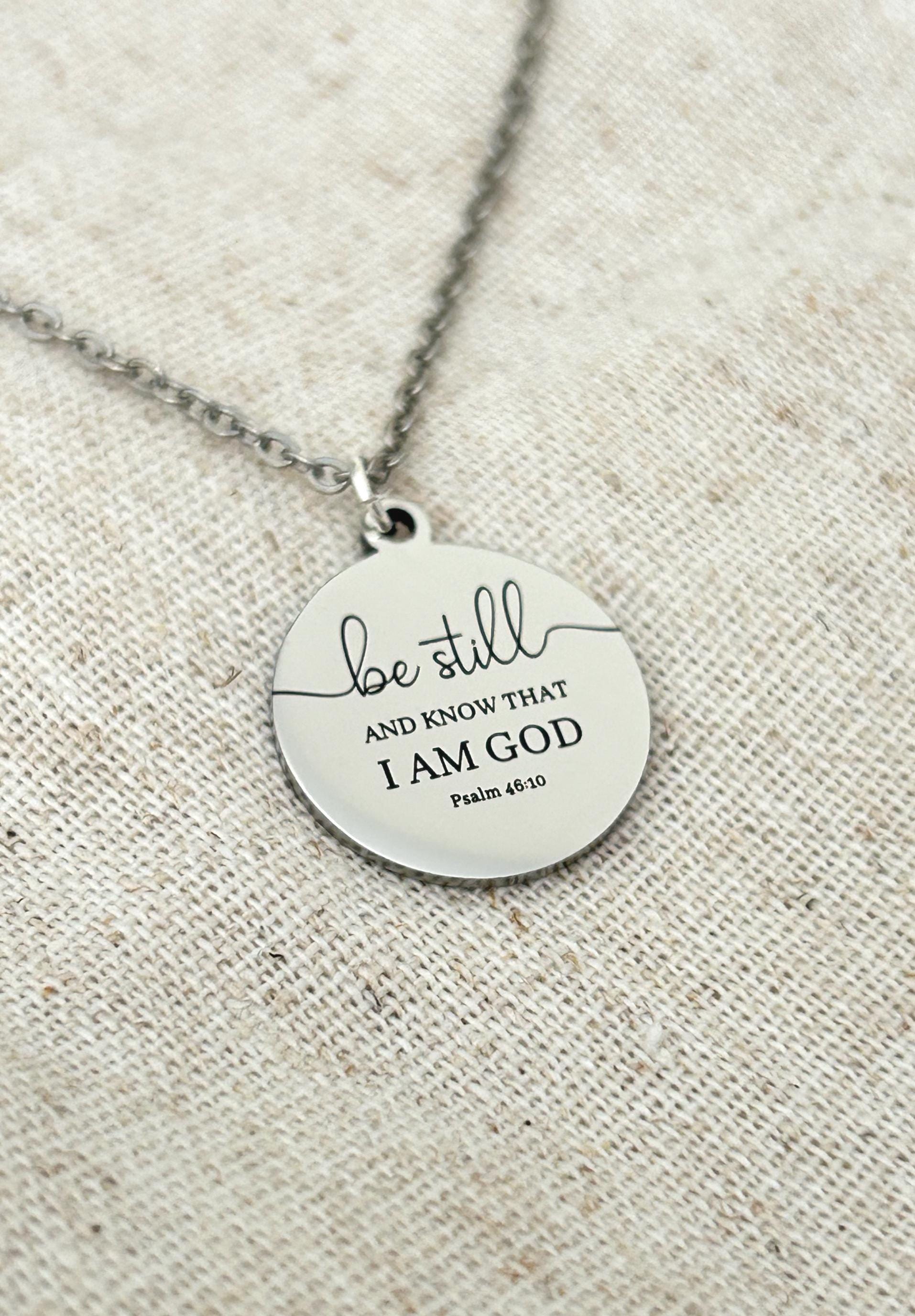 Be Still and Know Psalm 46:10 Personalized Bible Verse Necklace Christian Gift