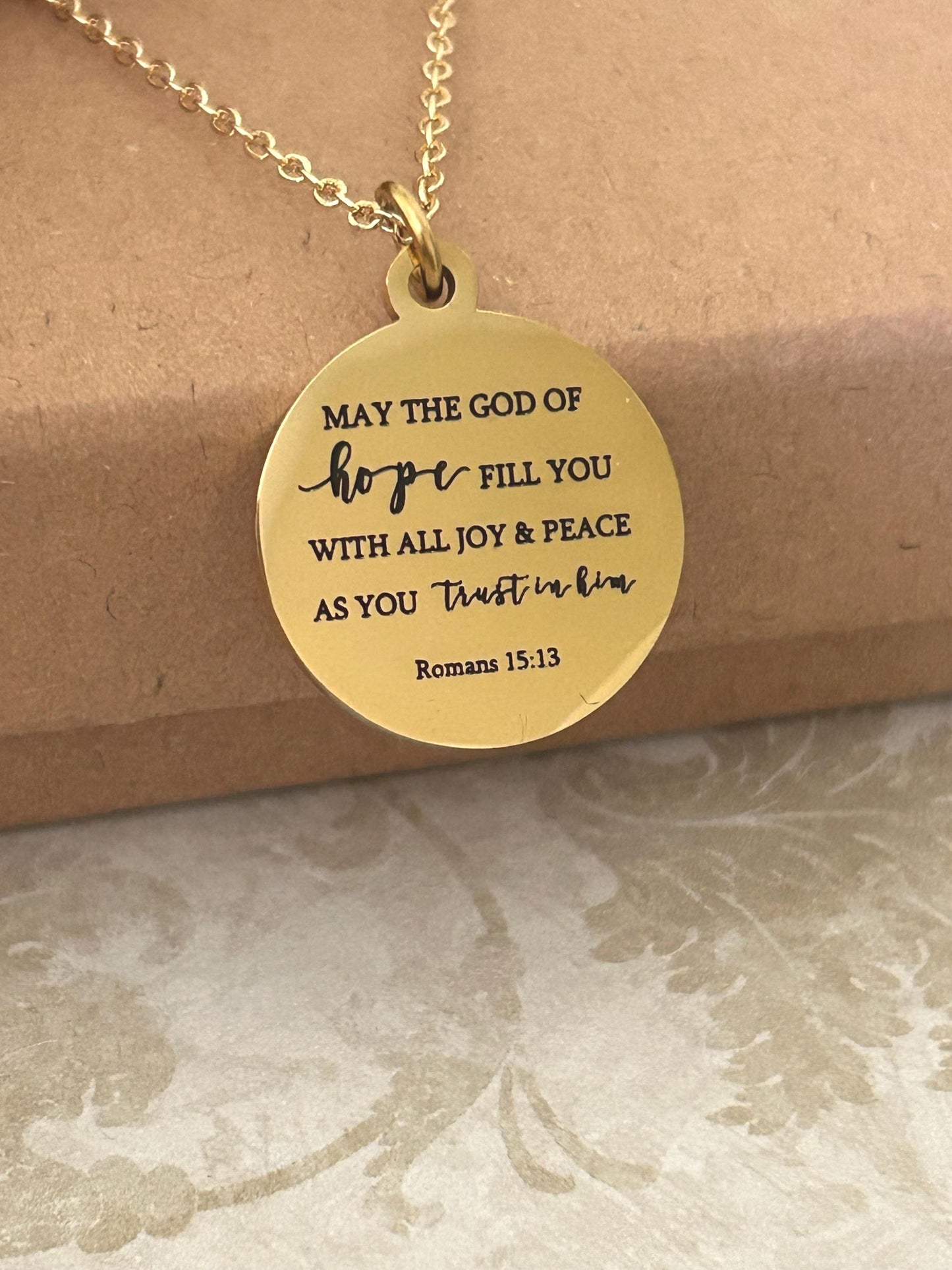 Bible Verse Necklace May the GOD of hope fill you with all joy and peace as you trust in Him Romans 15:13 Christian Gifts Faith Jewelry