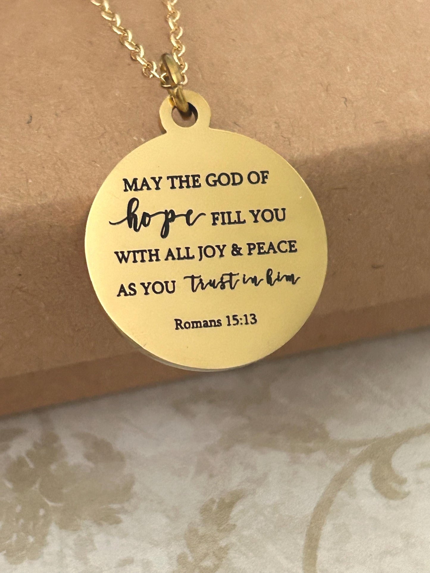 Bible Verse Necklace May the GOD of hope fill you with all joy and peace as you trust in Him Romans 15:13 Christian Gifts Faith Jewelry