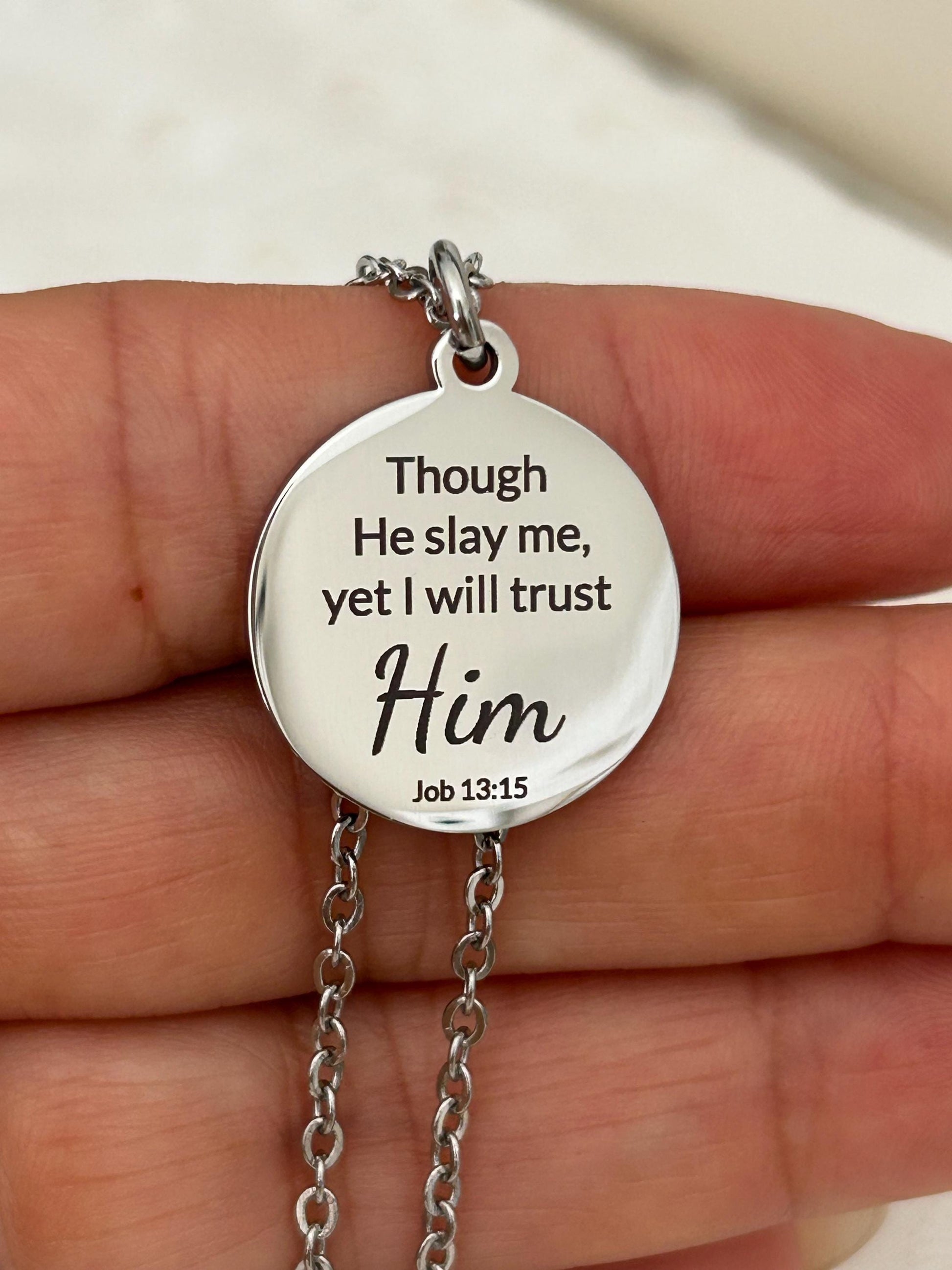 I will trust Him Job 13:15 Bible Verse Necklace Christian Gifts Scripture Jewelry Motivational Gifts Faith Charms