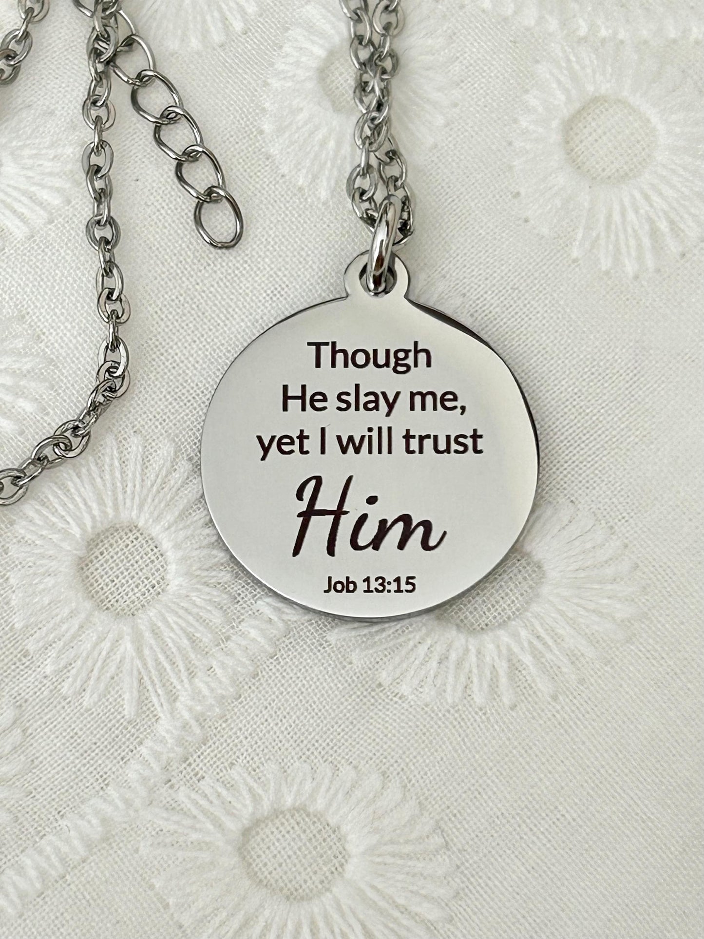 I will trust Him Job 13:15 Bible Verse Necklace Christian Gifts Scripture Jewelry Motivational Gifts Faith Charms