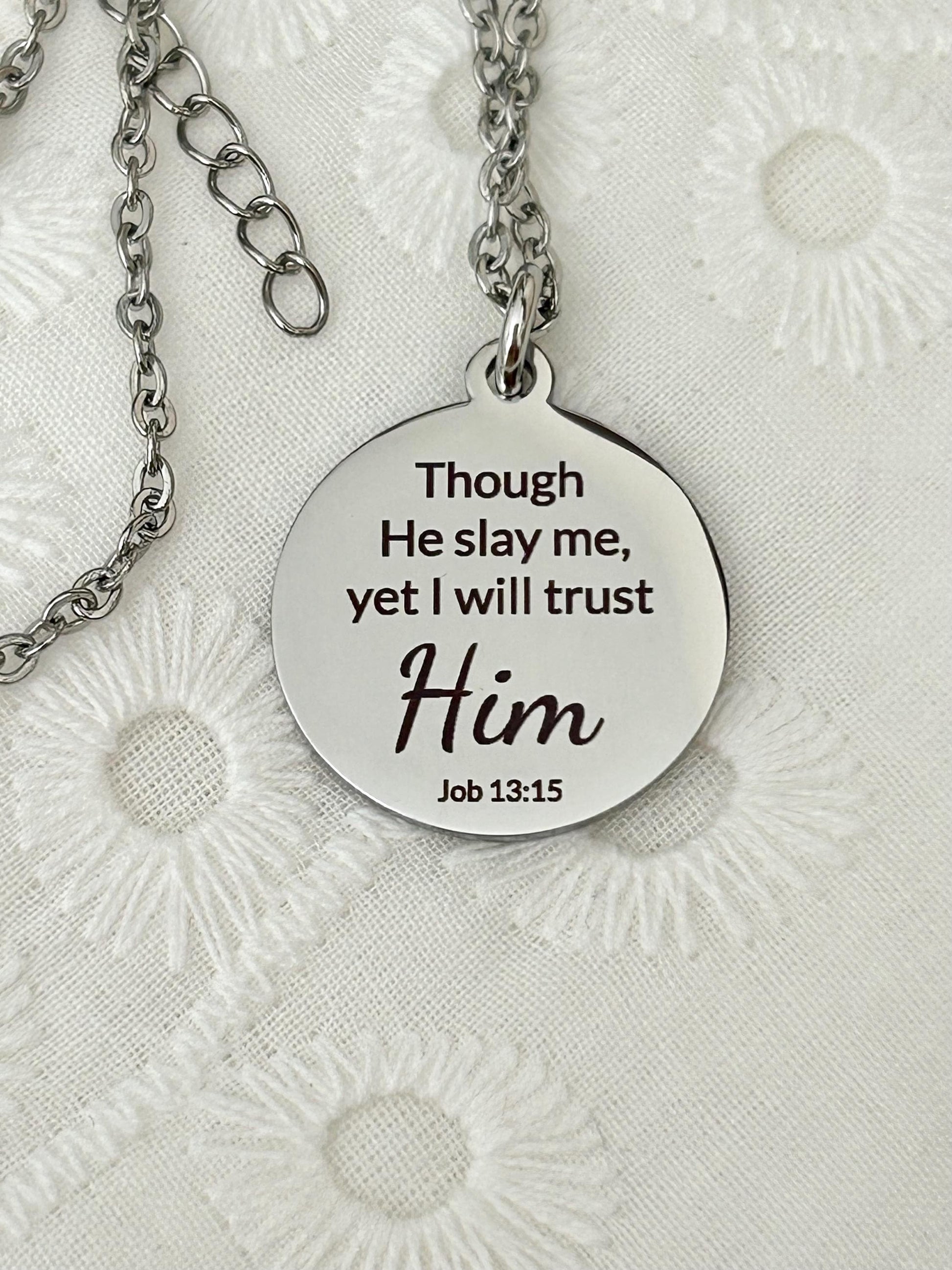 I will trust Him Job 13:15 Bible Verse Necklace Christian Gifts Scripture Jewelry Motivational Gifts Faith Charms