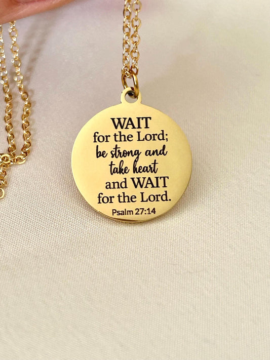 Bible Verse Necklace Psalm 27:14, Wait for The Lord, Christian Gifts, Personalized Necklace, Engraved Scripture Charm
