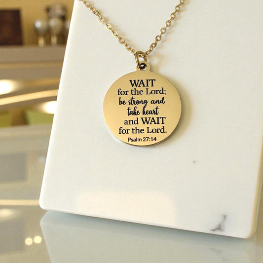 Bible Verse Necklace Psalm 27:14, Wait for The Lord, Christian Gifts, Personalized Necklace, Engraved Scripture Charm