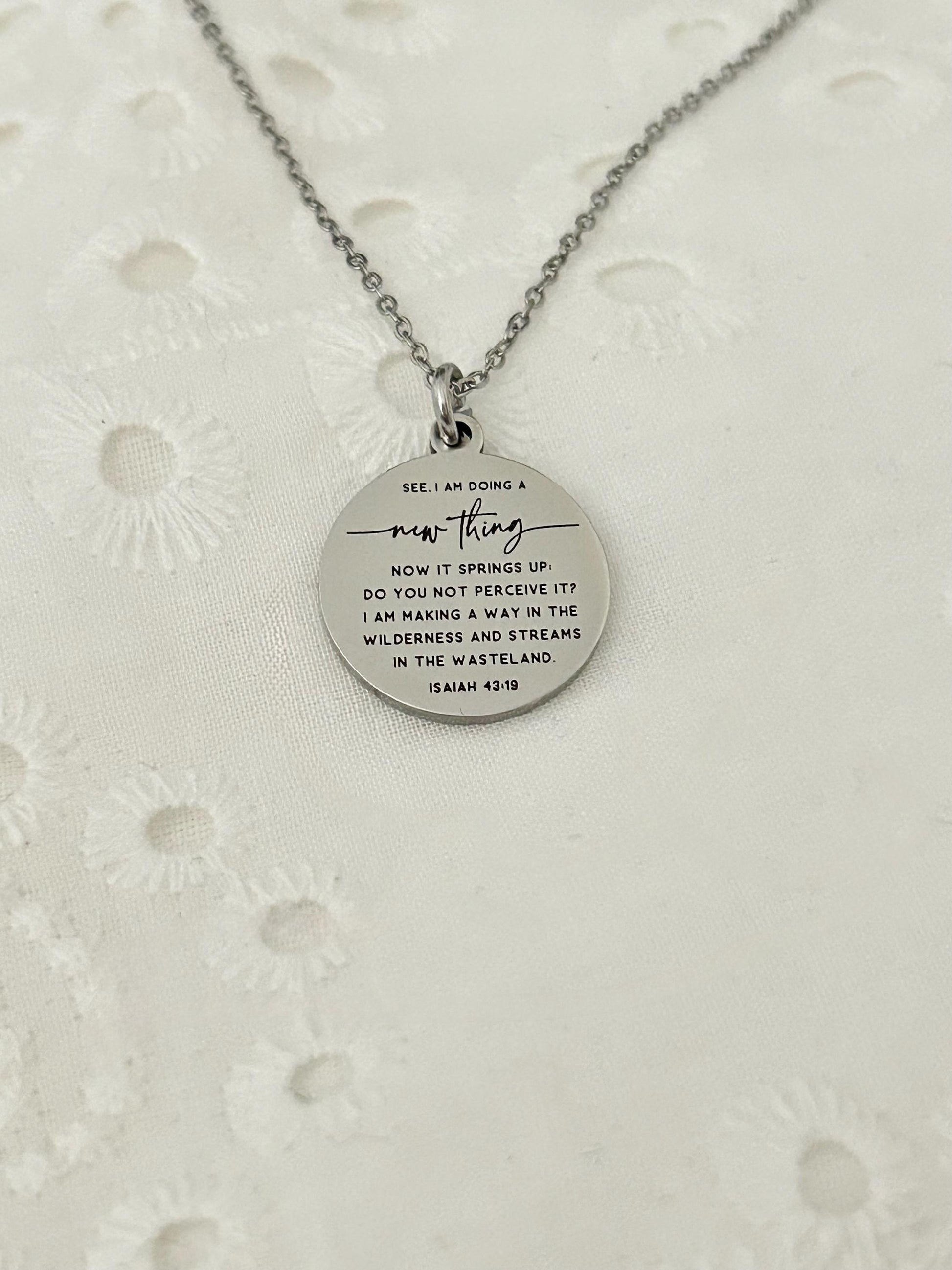 I am doing a new thing Isaiah 43:19 Bible Verse Necklace Personalized Christian Gifs Scripture Charms