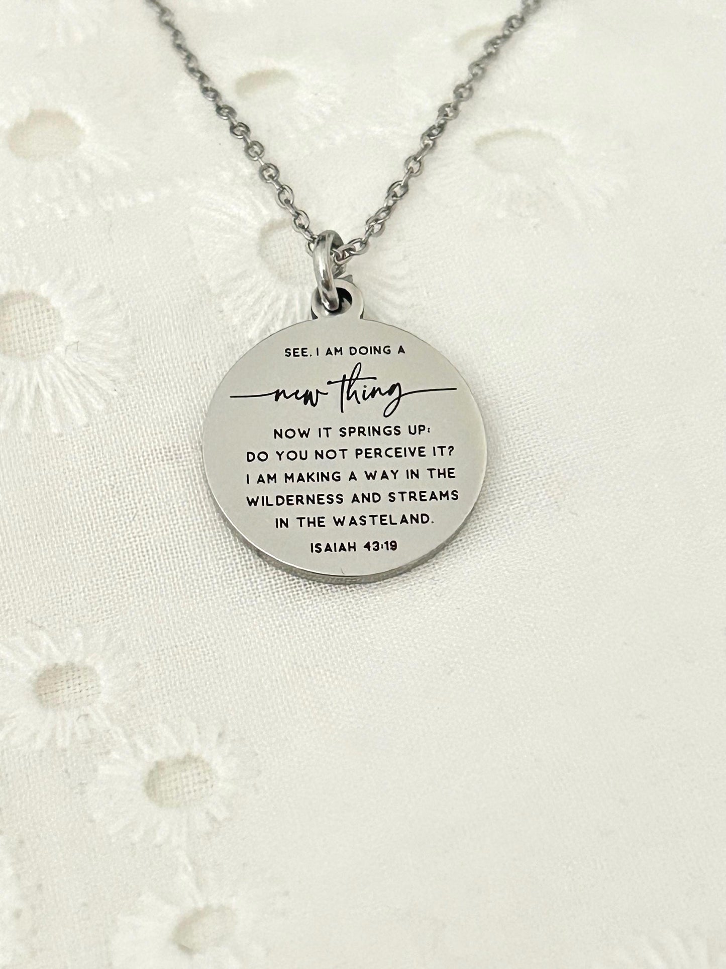 I am doing a new thing Isaiah 43:19 Bible Verse Necklace Personalized Christian Gifs Scripture Charms