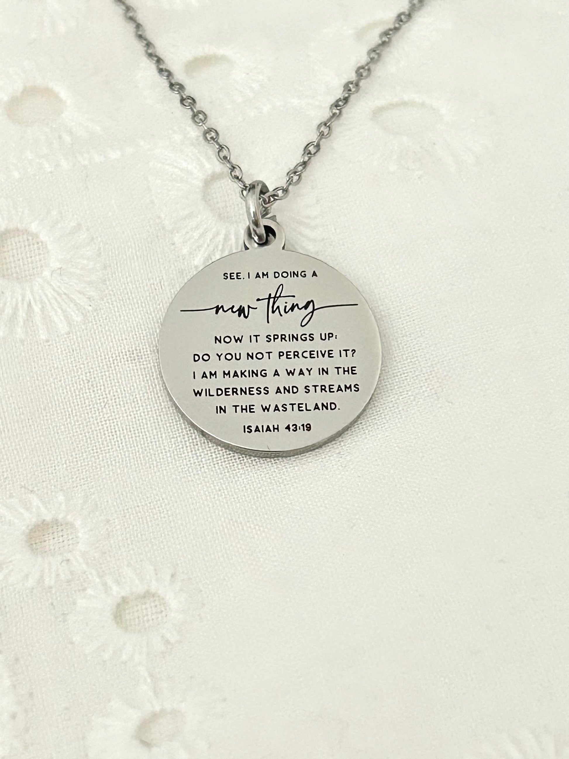 I am doing a new thing Isaiah 43:19 Bible Verse Necklace Personalized Christian Gifs Scripture Charms