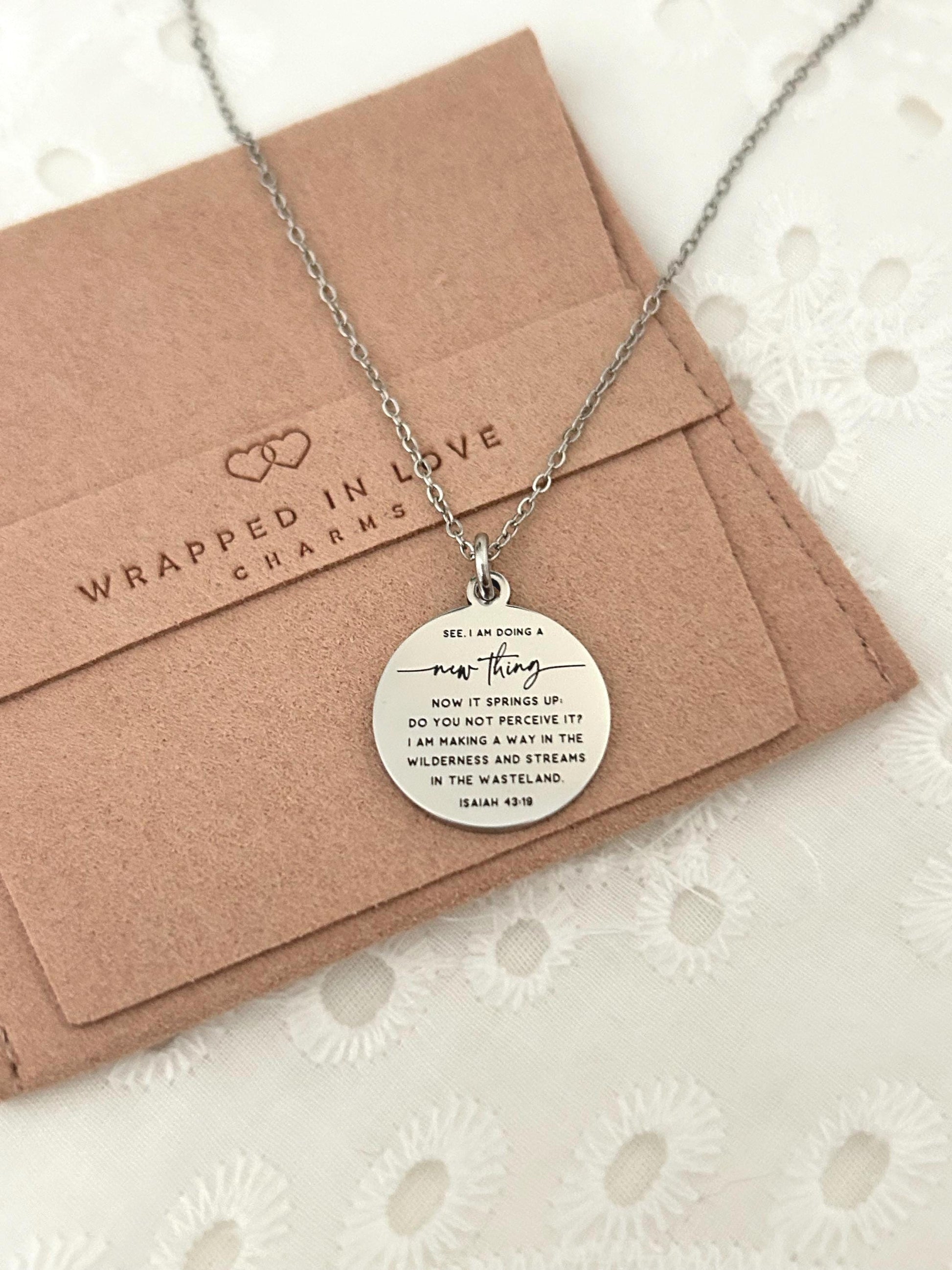 I am doing a new thing Isaiah 43:19 Bible Verse Necklace Personalized Christian Gifs Scripture Charms