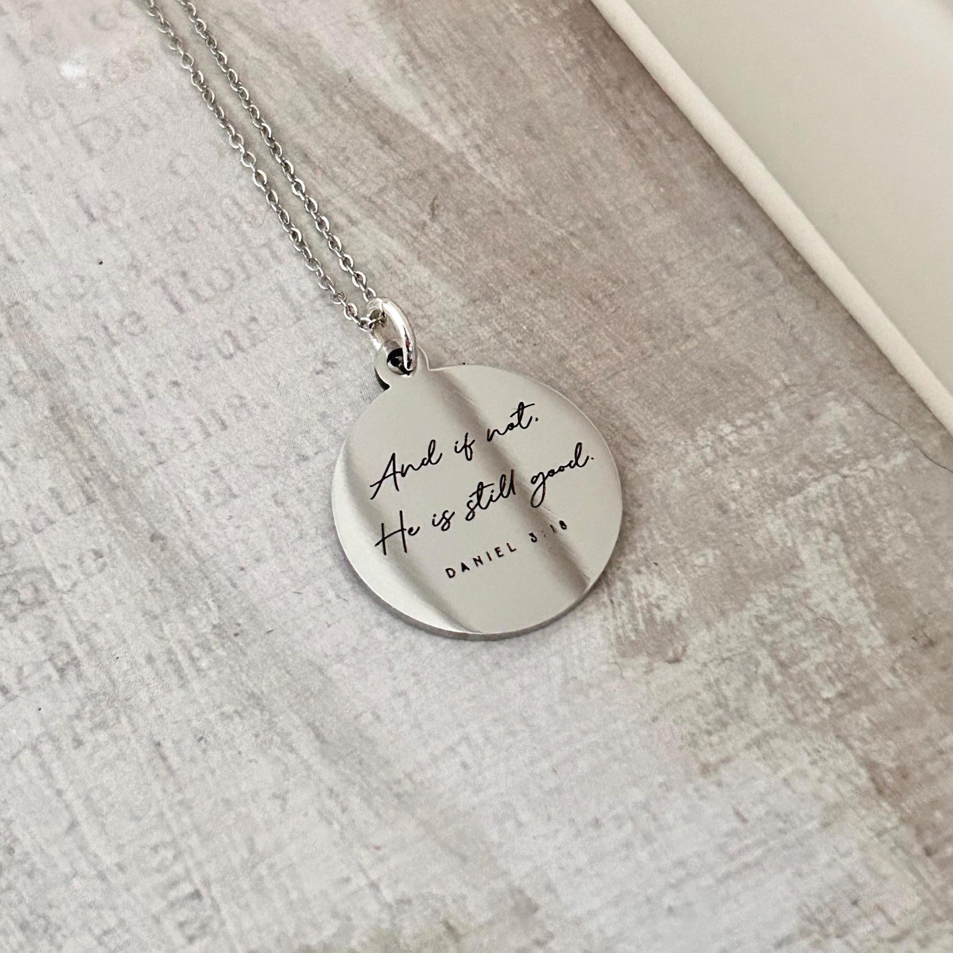 And if not He is still good bible verse Necklace, Daniel 3:18, Christian Gifts, Scripture Jewelry, Goodness necklace, God is still good