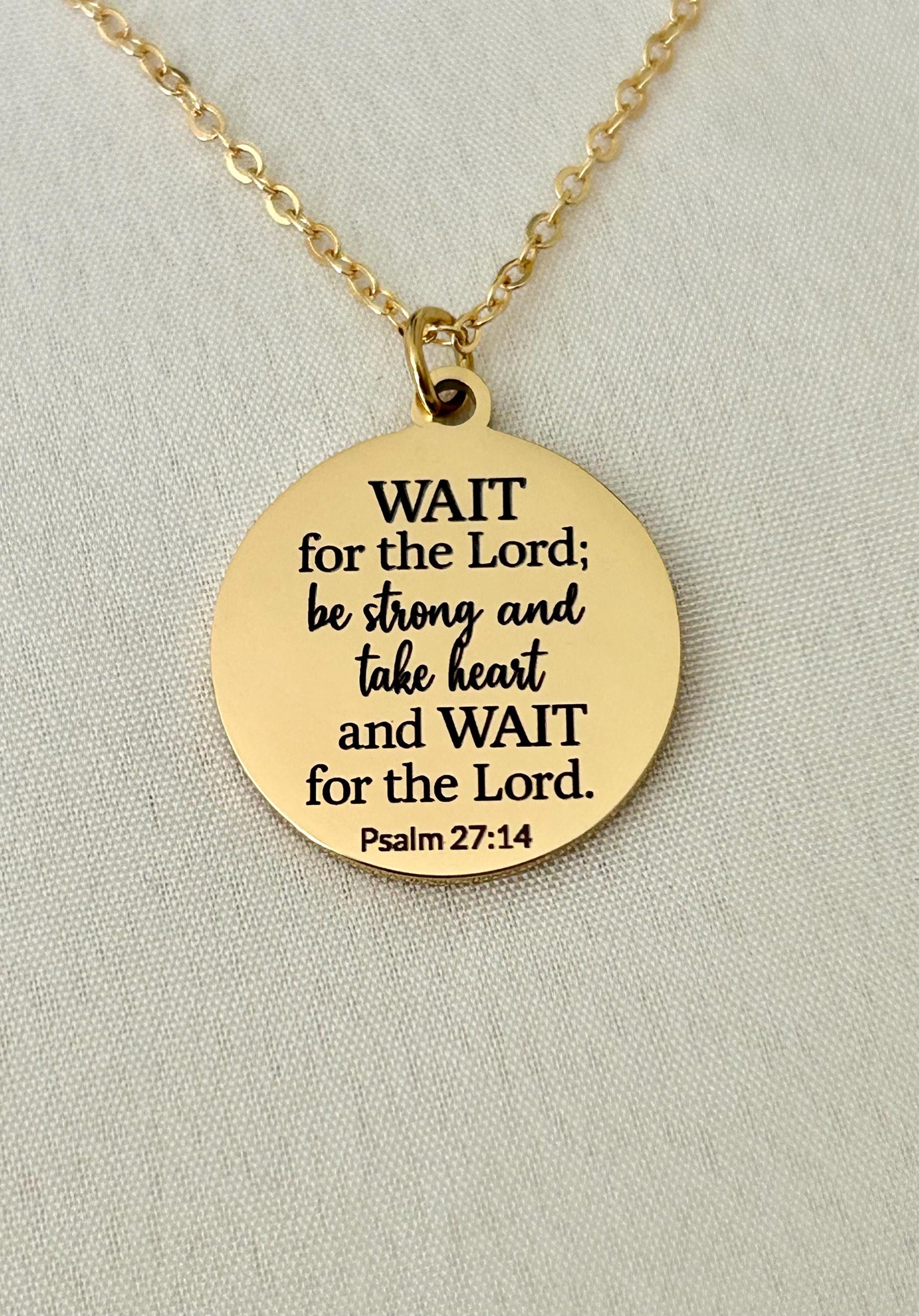 Bible Verse Necklace Psalm 27:14, Wait for The Lord, Christian Gifts, Personalized Necklace, Engraved Scripture Charm