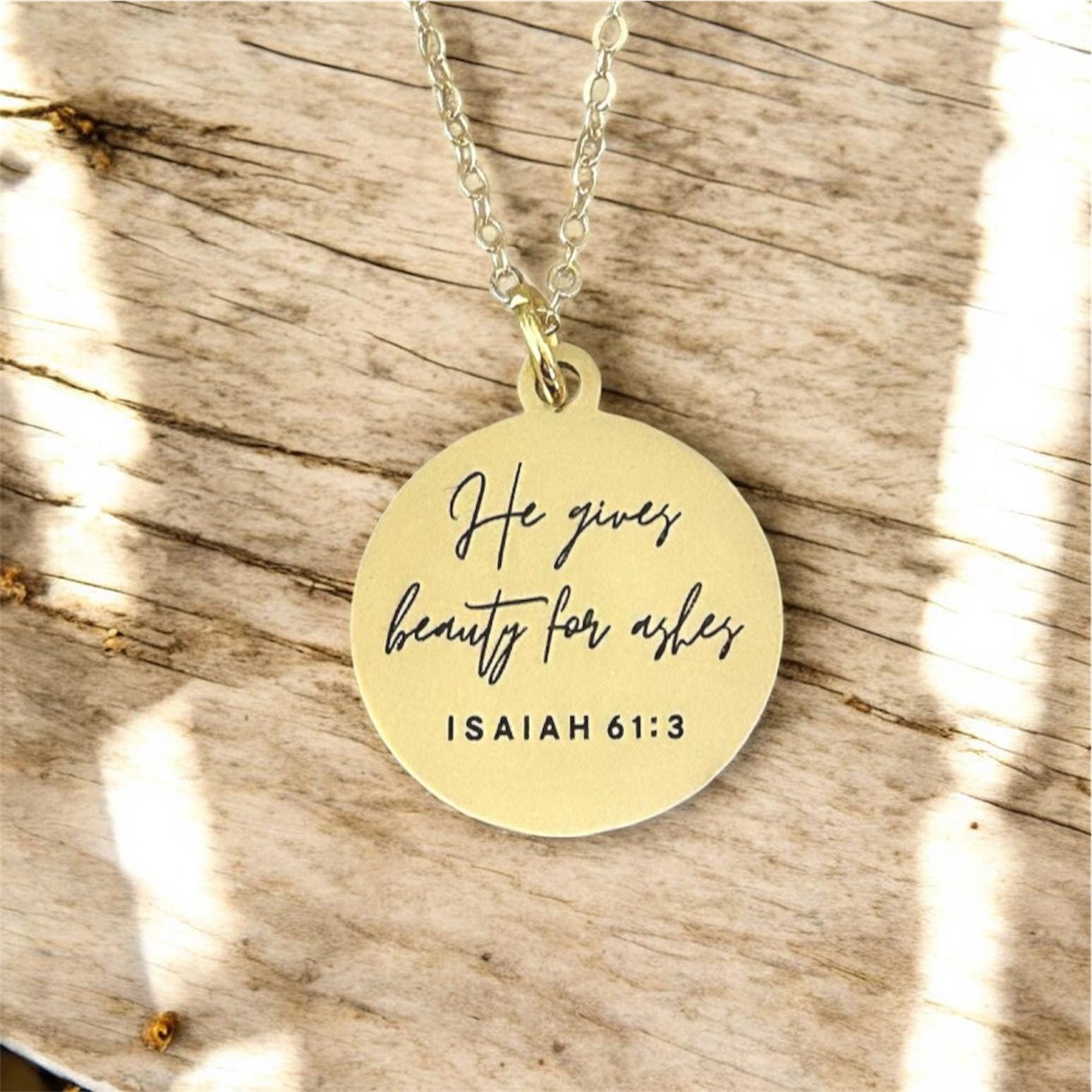 Beauty for Ashes Necklace | Isaiah 61:3 Bible Verse Necklace | Christian Gift for Women | Faith Jewelry | Encouragement Gift