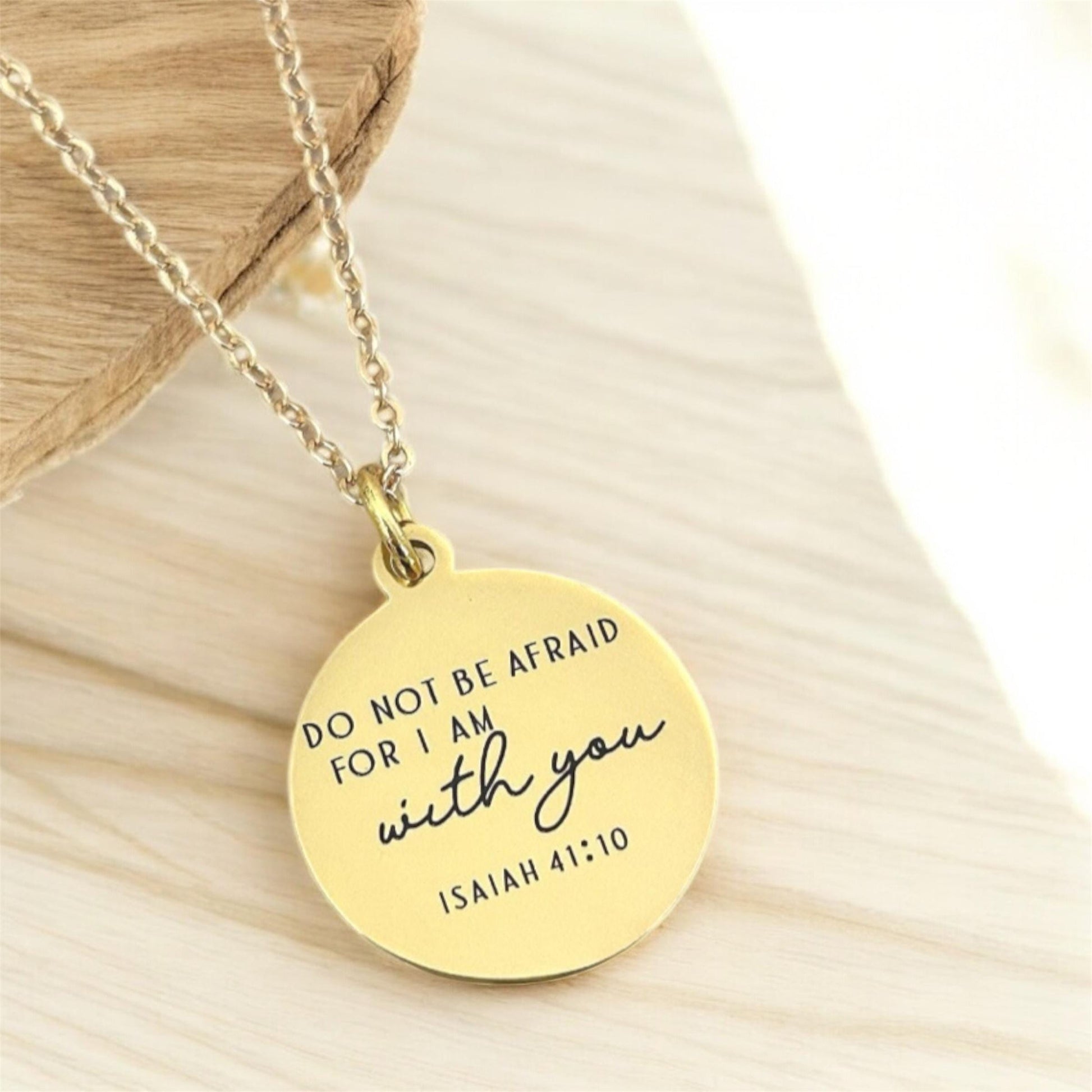 Do not be afraid for I am with you Bible Verse Necklace, Isaiah 41:10, Christian Gifts, Engraved Necklace, Gifts for Mom, Motivational Gift