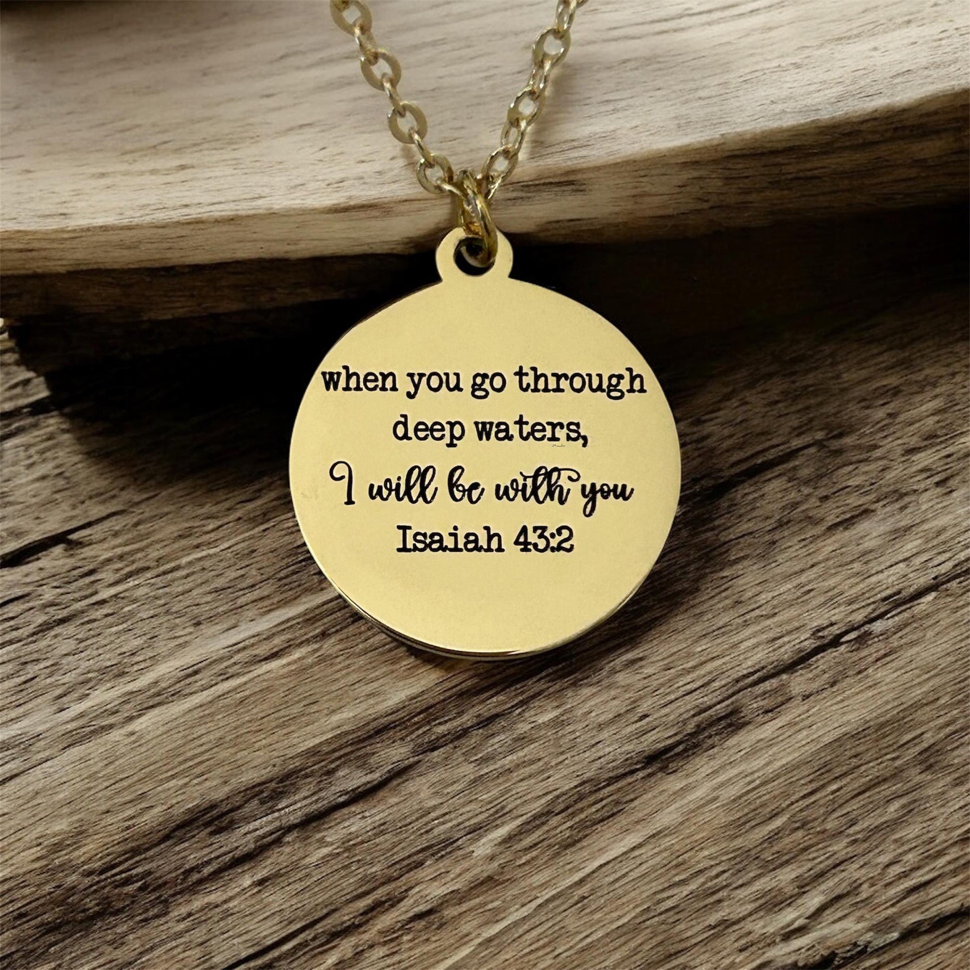 Isaiah 43:2 Bible Verse Necklace When you go through deep waters Christian Gifts Motivational Necklace