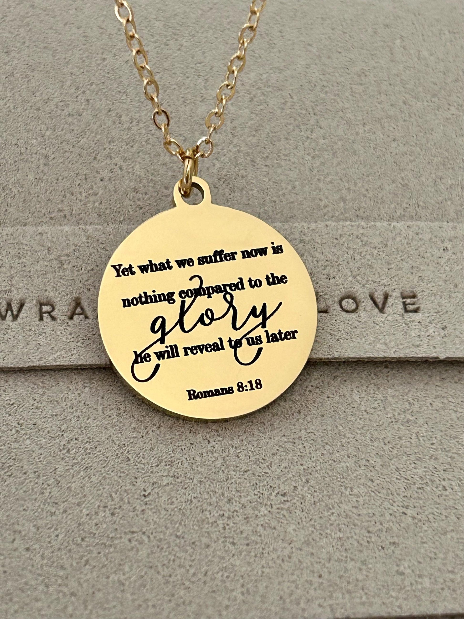 Present Sufferings Bible Verse Necklace, Romans 8:18 Personalized Christian Gifts, 14K Gold Charm Necklace